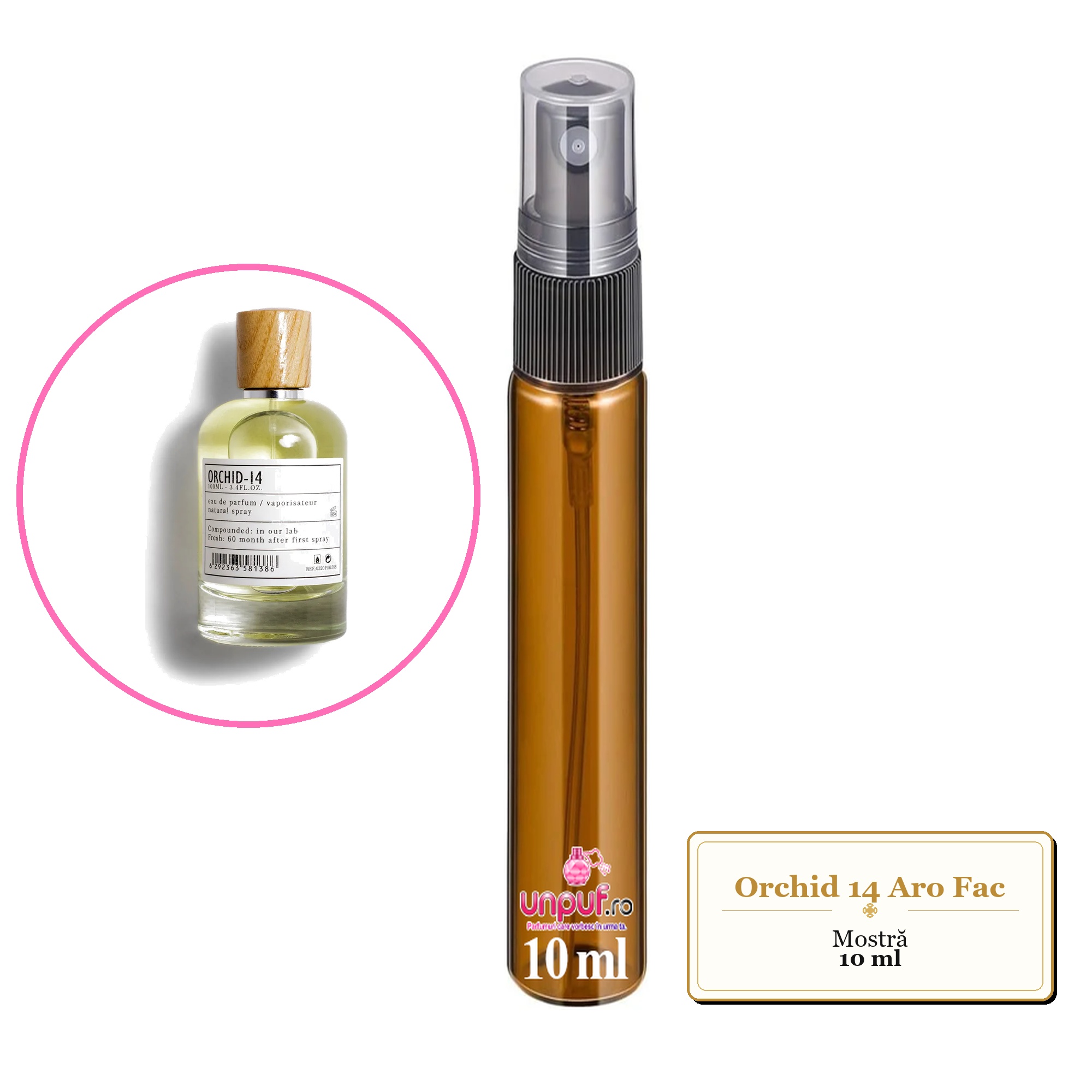 Mostra fiola din Orchid 14 Aro Fac, decant sticla cu pulverizator