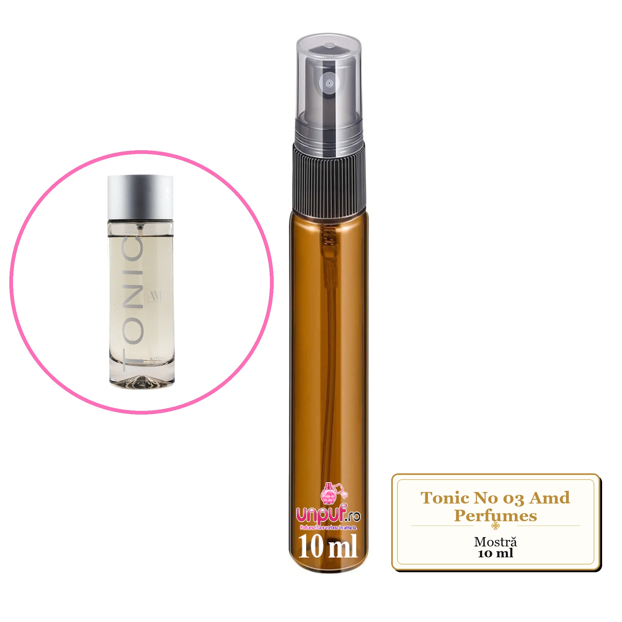 Mostra fiola din Tonic No 03 Amd Perfumes, decant sticla cu pulverizator