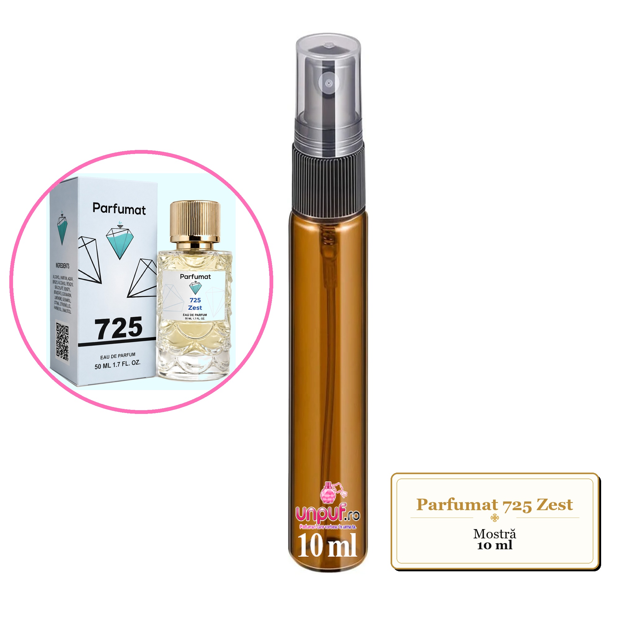 Mostra fiola din Parfumul Parfumat 725 Zest, decant sticla cu pulverizator
