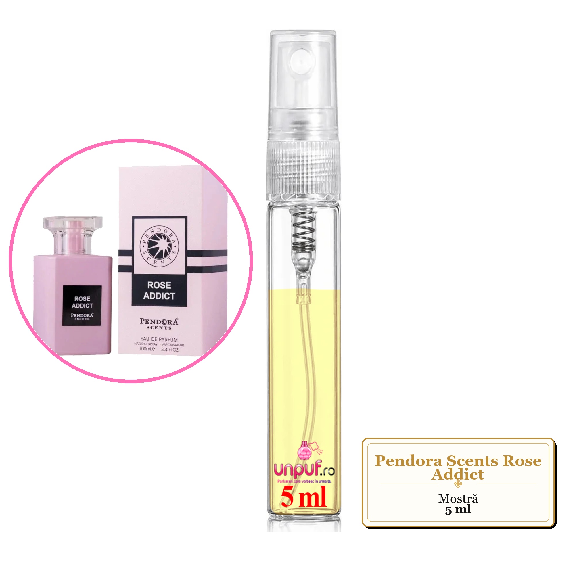 Mostra fiola din Parfumul Pendora Scents Rose Addict, decant sticla cu pulverizator 