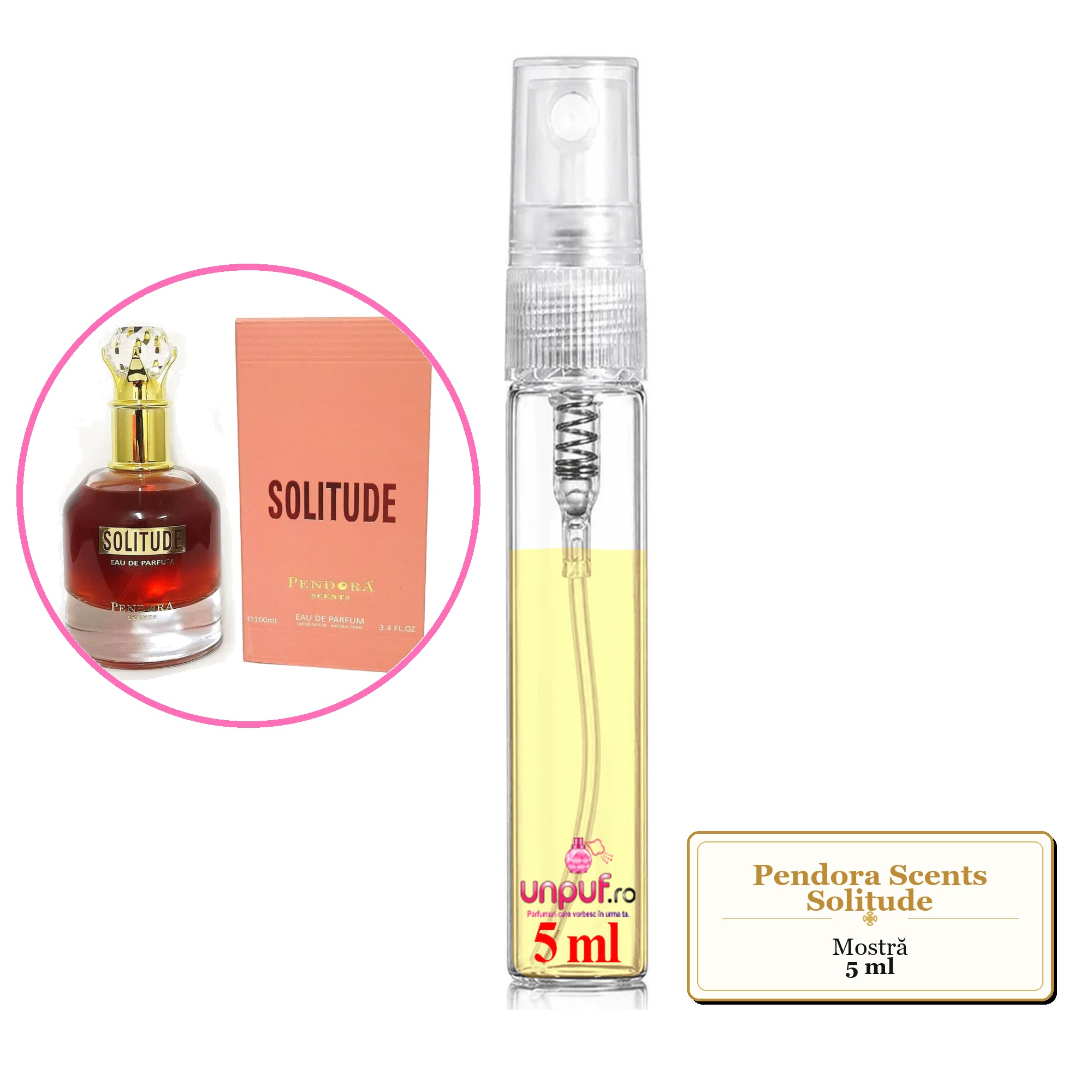 Mostra fiola din Parfumul Pendora Scents Solitude, decant sticla cu pulverizator 