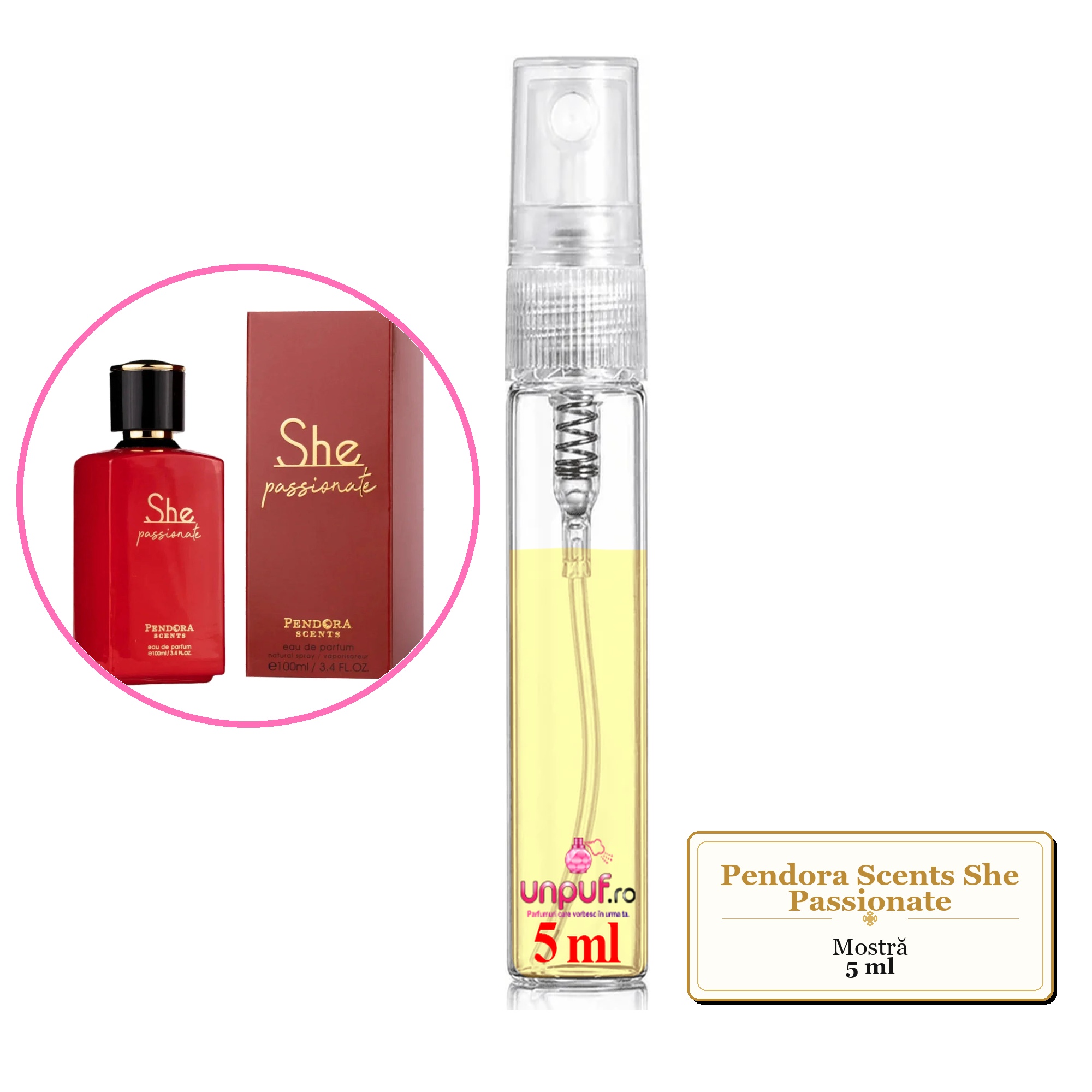 Mostra fiola din Parfumul Pendora Scents She Passionate, decant sticla cu pulverizator 