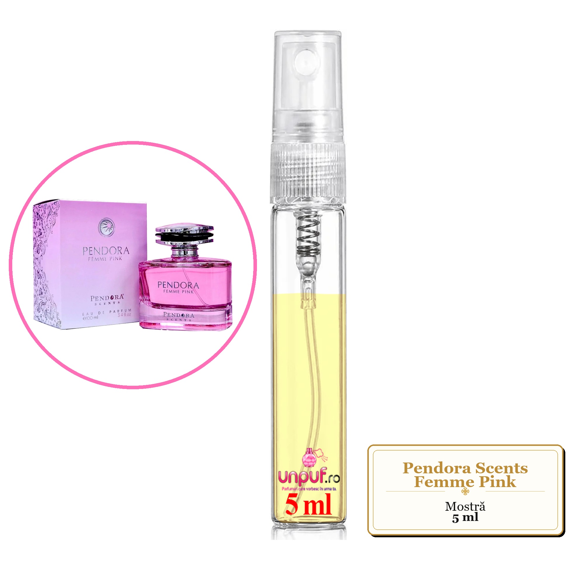 Mostra fiola din Parfumul Pendora Scents Femme Pink, decant sticla cu pulverizator 
