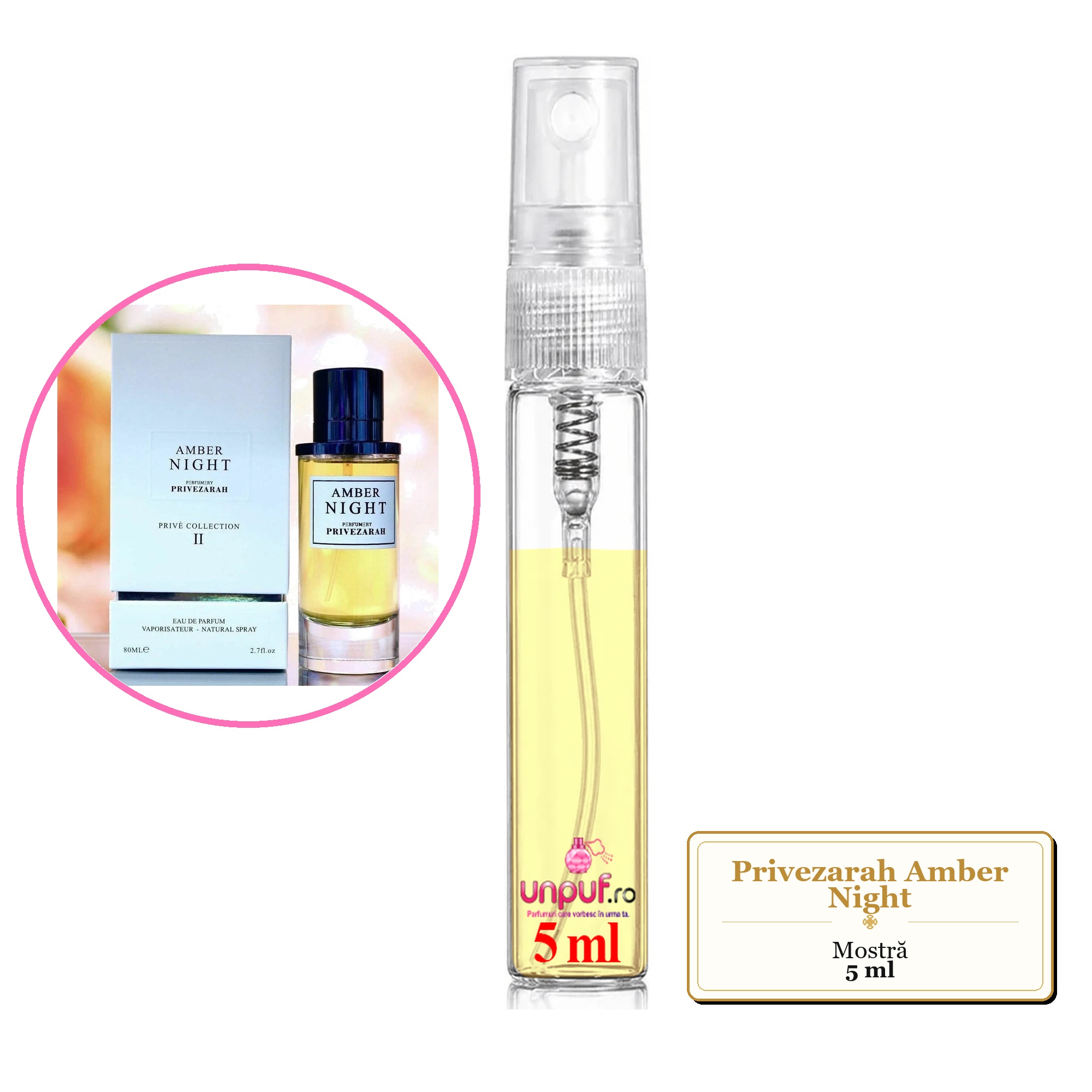 Mostra fiola din Parfumul Privezarah Amber Night, decant sticla cu pulverizator 