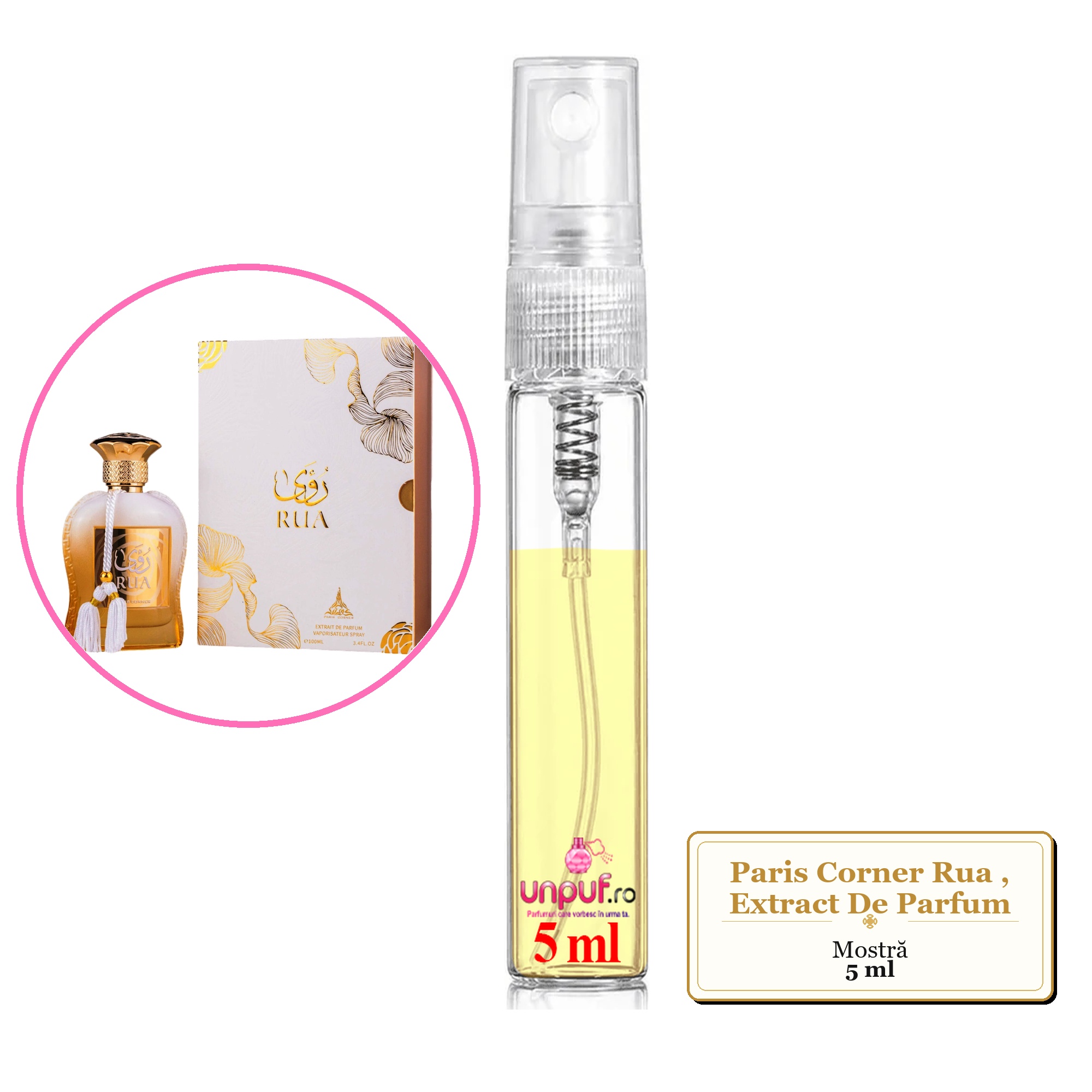 Mostra fiola din Parfumul Paris Corner Rua, Extract De Parfum, decant sticla cu pulverizator