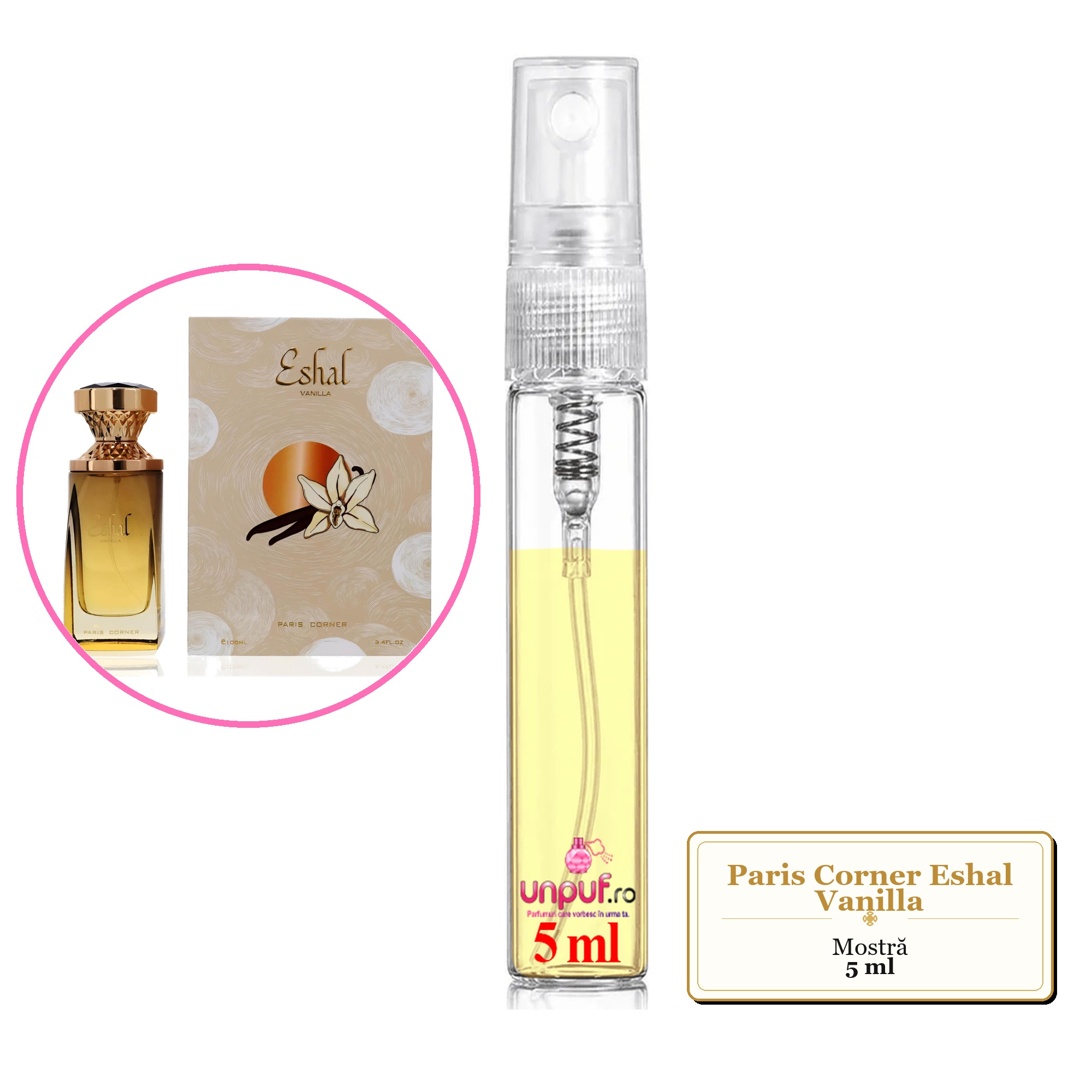 Mostra fiola din Parfumul Paris Corner Eshal Vanilla, decant sticla cu pulverizator