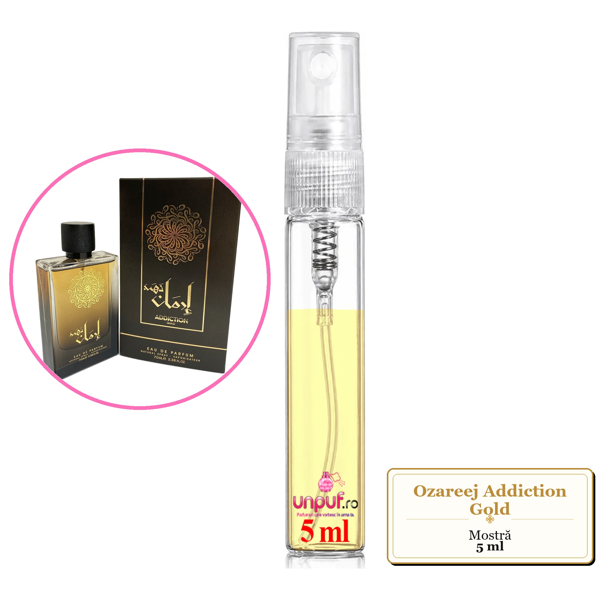 Mostra fiola din Parfumul Ozareej Addiction Gold, decant sticla cu pulverizator
