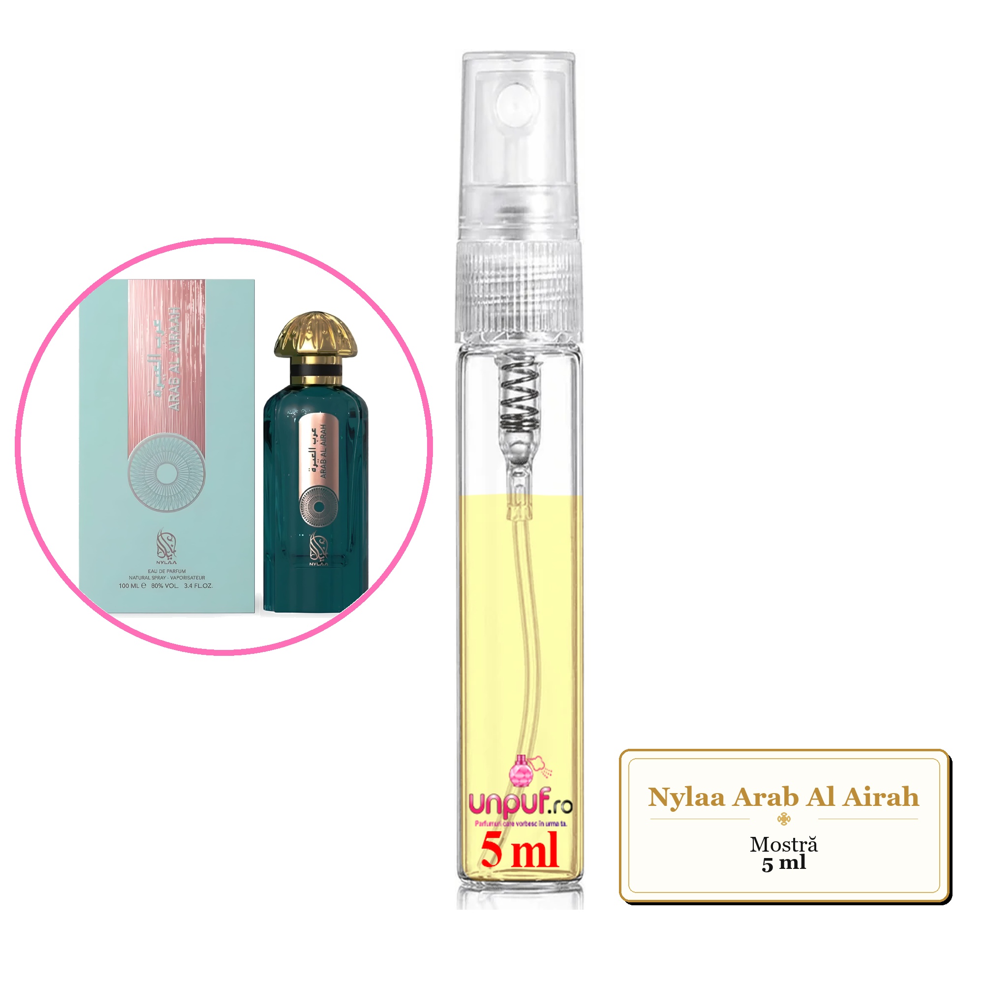 Mostra fiola din Parfumul Nylaa Arab Al Airah, decant sticla cu pulverizator