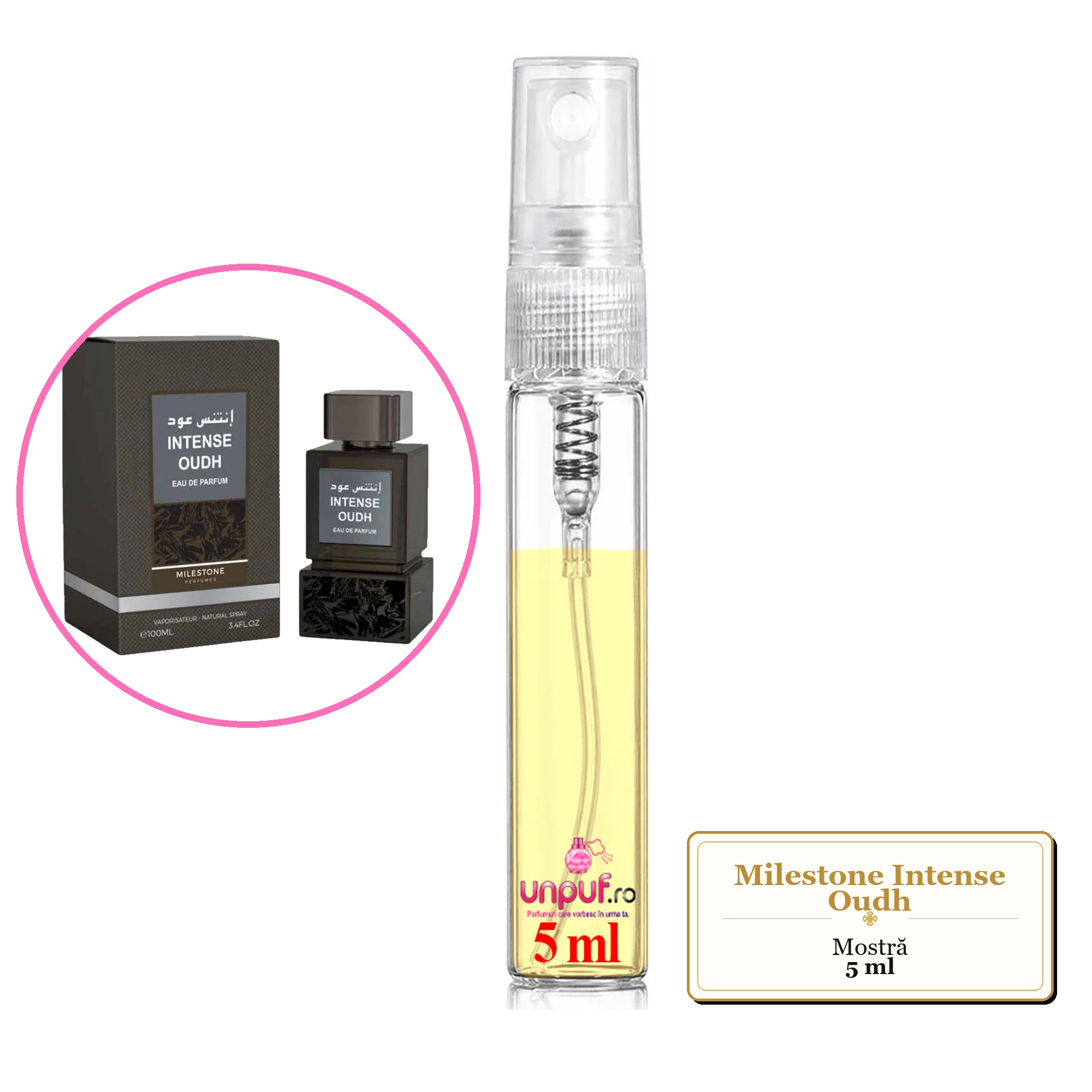 Mostra fiola din Parfumul Milestone Intense Oudh, decant sticla cu pulverizator