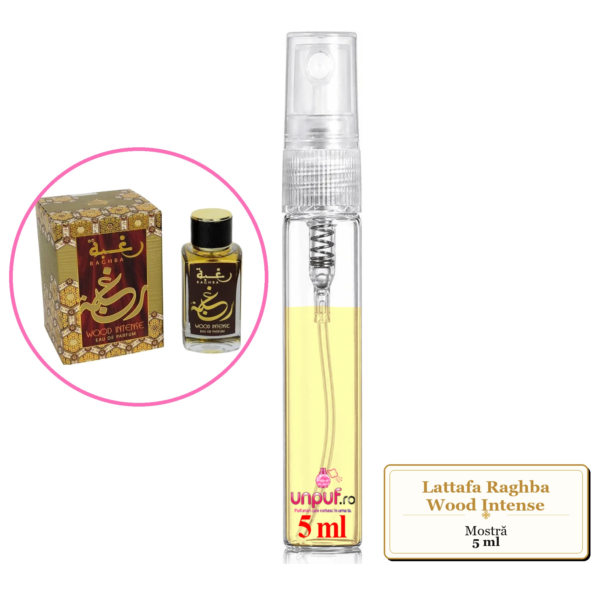 Mostra fiola din Parfumul Lattafa Raghba Wood Intense, decant sticla cu pulverizator