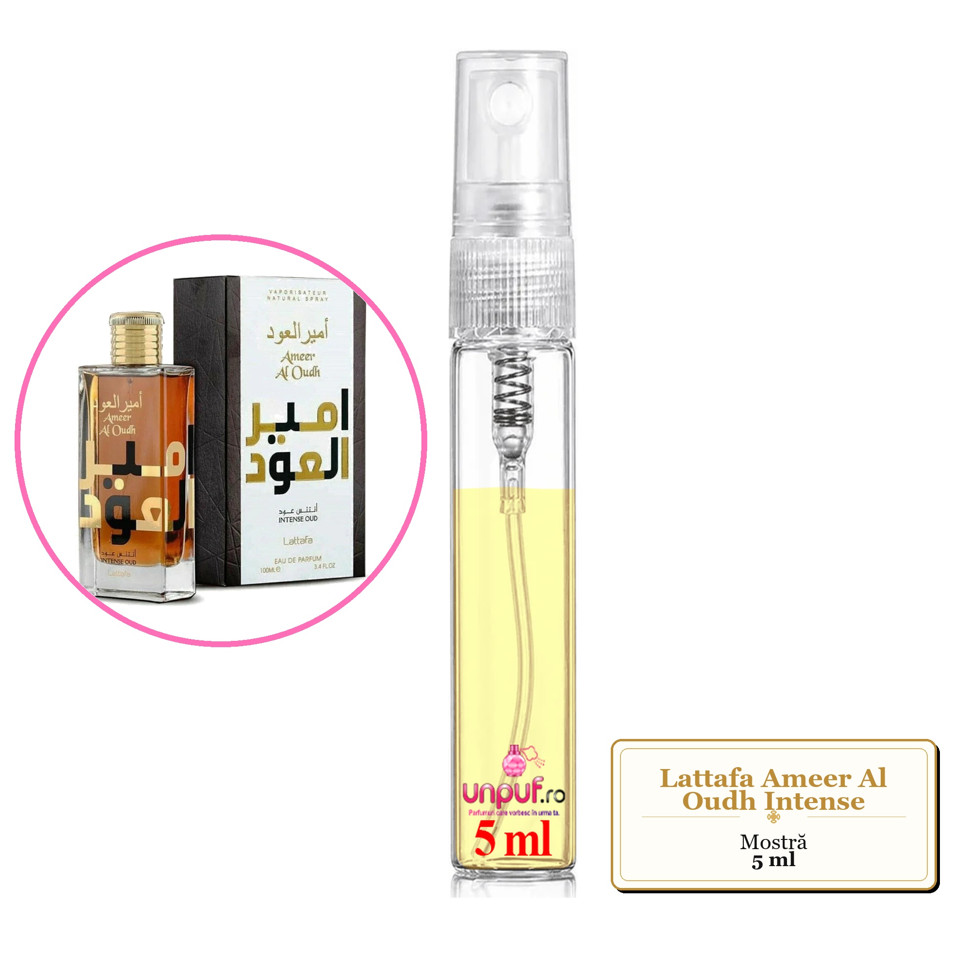 Mostra fiola din Parfumul Lattafa Ameer Al Oudh Intense, decant sticla cu pulverizator
