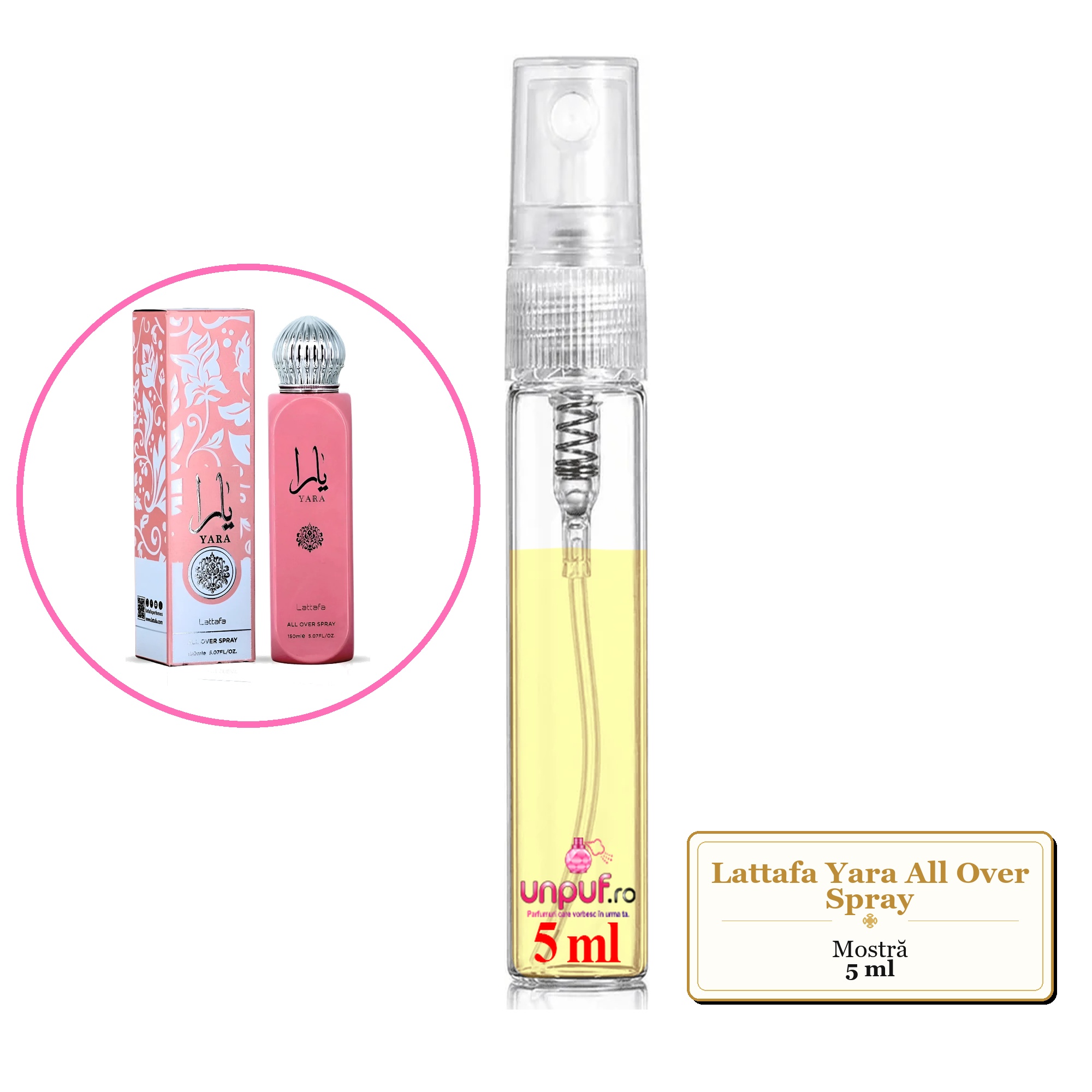 Mostra fiola din Parfumul Lattafa Yara All Over Spray, decant sticla cu pulverizator