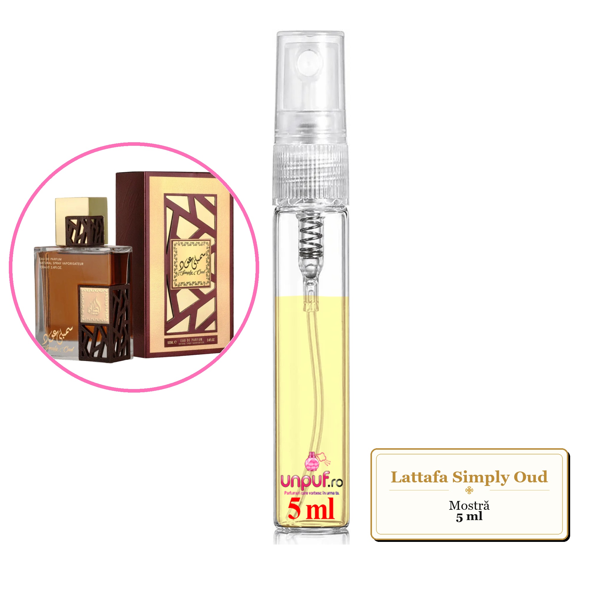 Mostra fiola din Parfumul Lattafa Simply Oud, decant sticla cu pulverizator