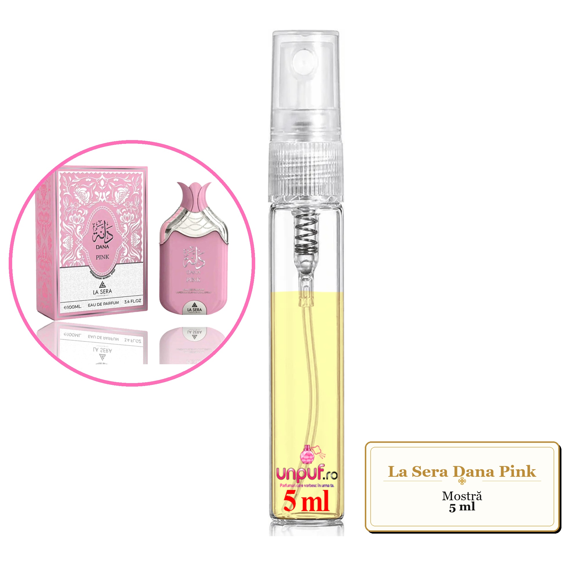 Mostra fiola din Parfumul La Sera Dana Pink, decant sticla cu pulverizator