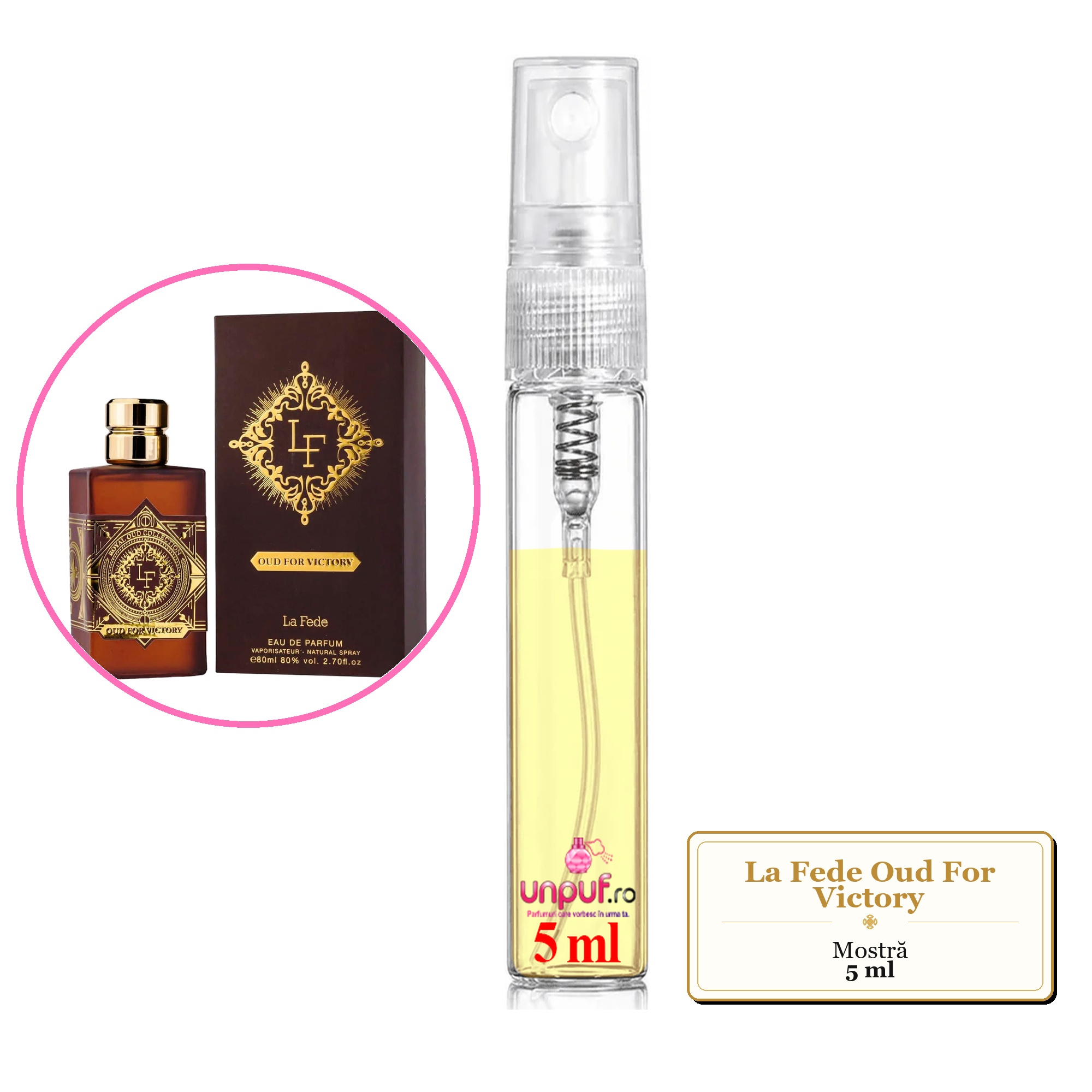 Mostra fiola din Parfumul La Fede Oud For Victory, decant sticla cu pulverizator