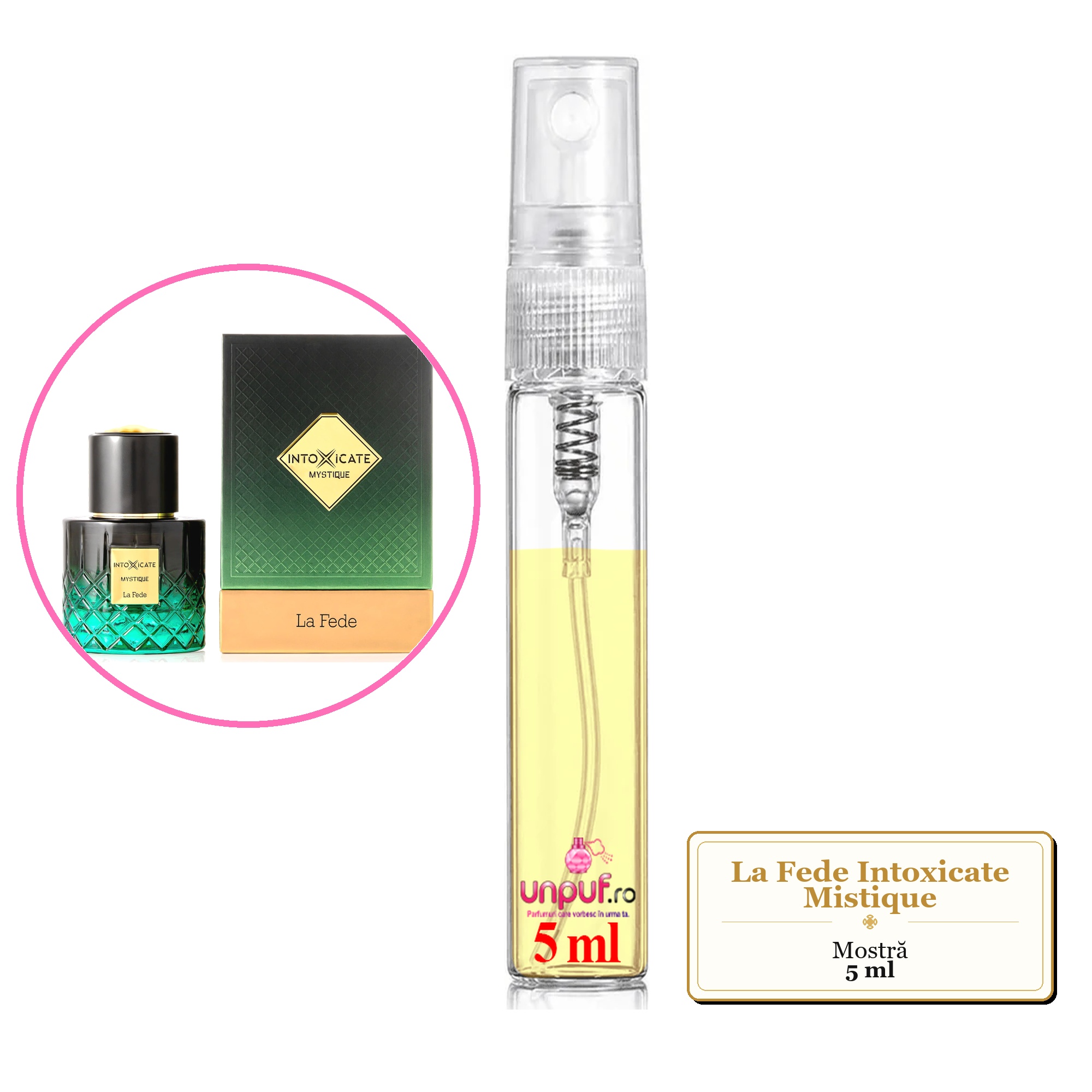 Mostra fiola din Parfumul La Fede Intoxicate Mistique, decant sticla cu pulverizator