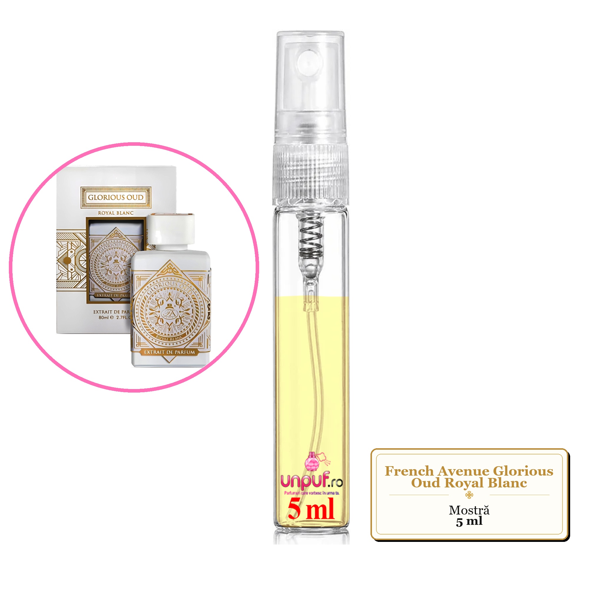 Mostra fiola din Parfumul French Avenue Glorious Oud Royal Blanc, decant sticla cu pulverizator