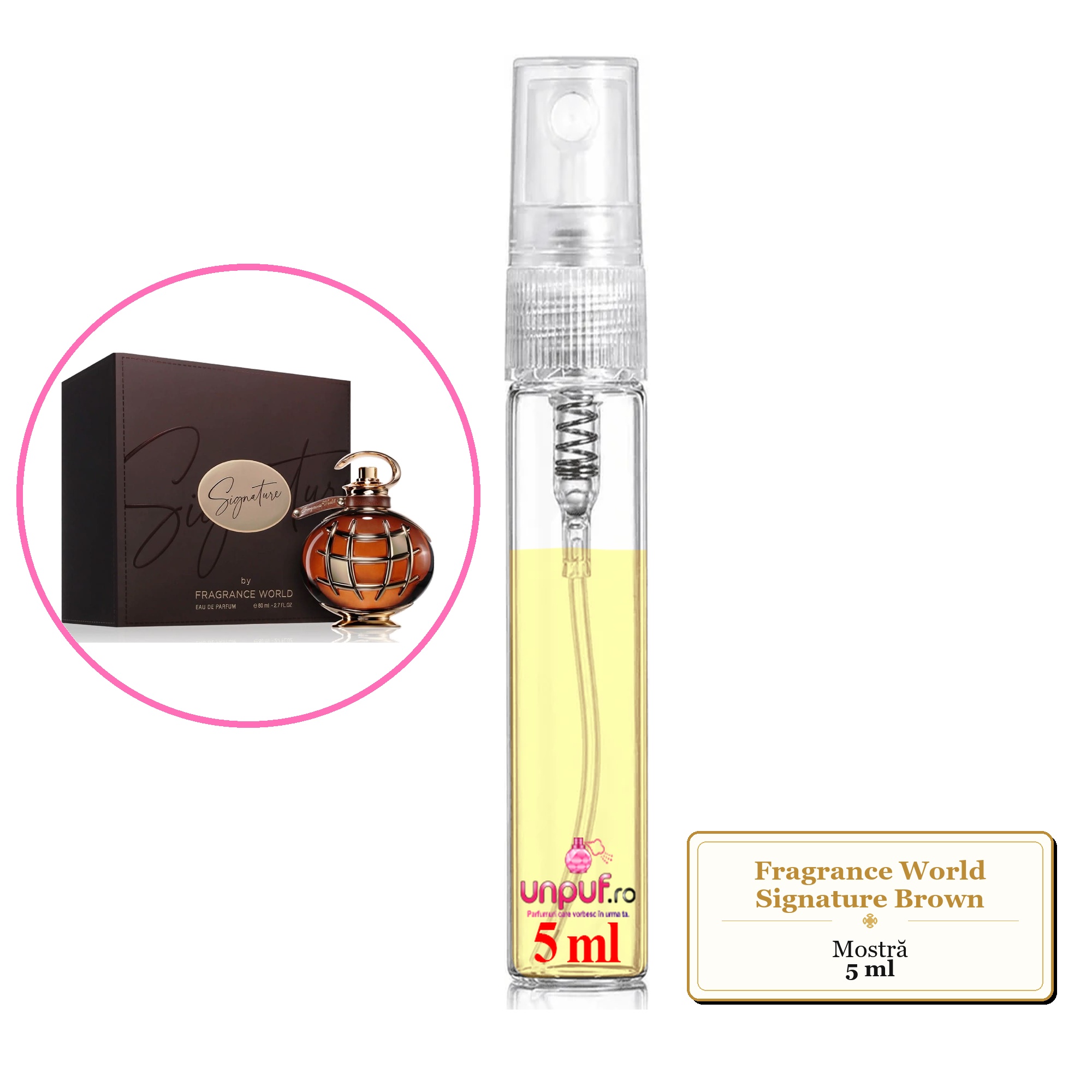 Mostra fiola din Parfumul Fragrance World Signature Brown, decant sticla cu pulverizator 