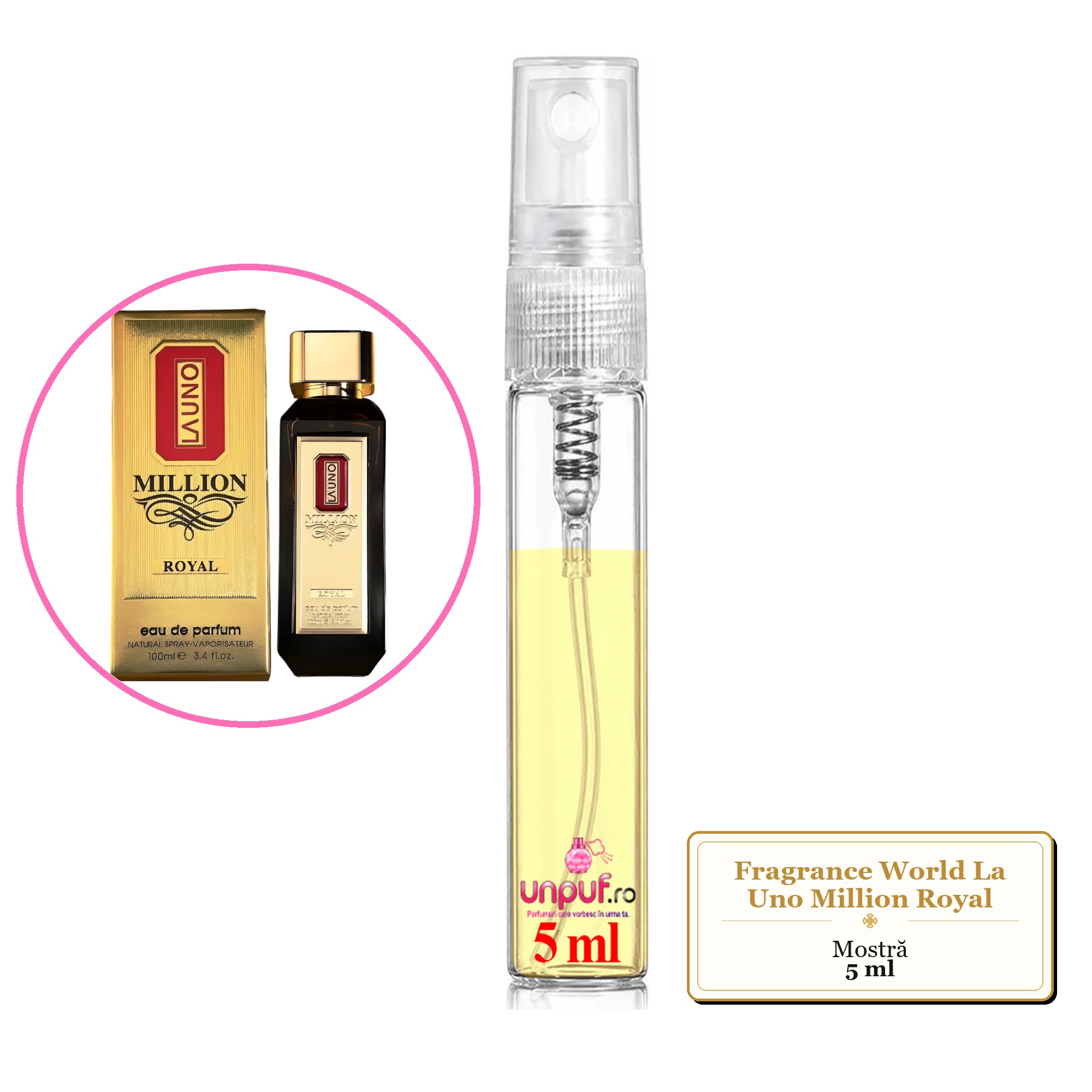 Mostra fiola din Parfumul Fragrance World La Uno Million Royal, decant sticla cu pulverizator