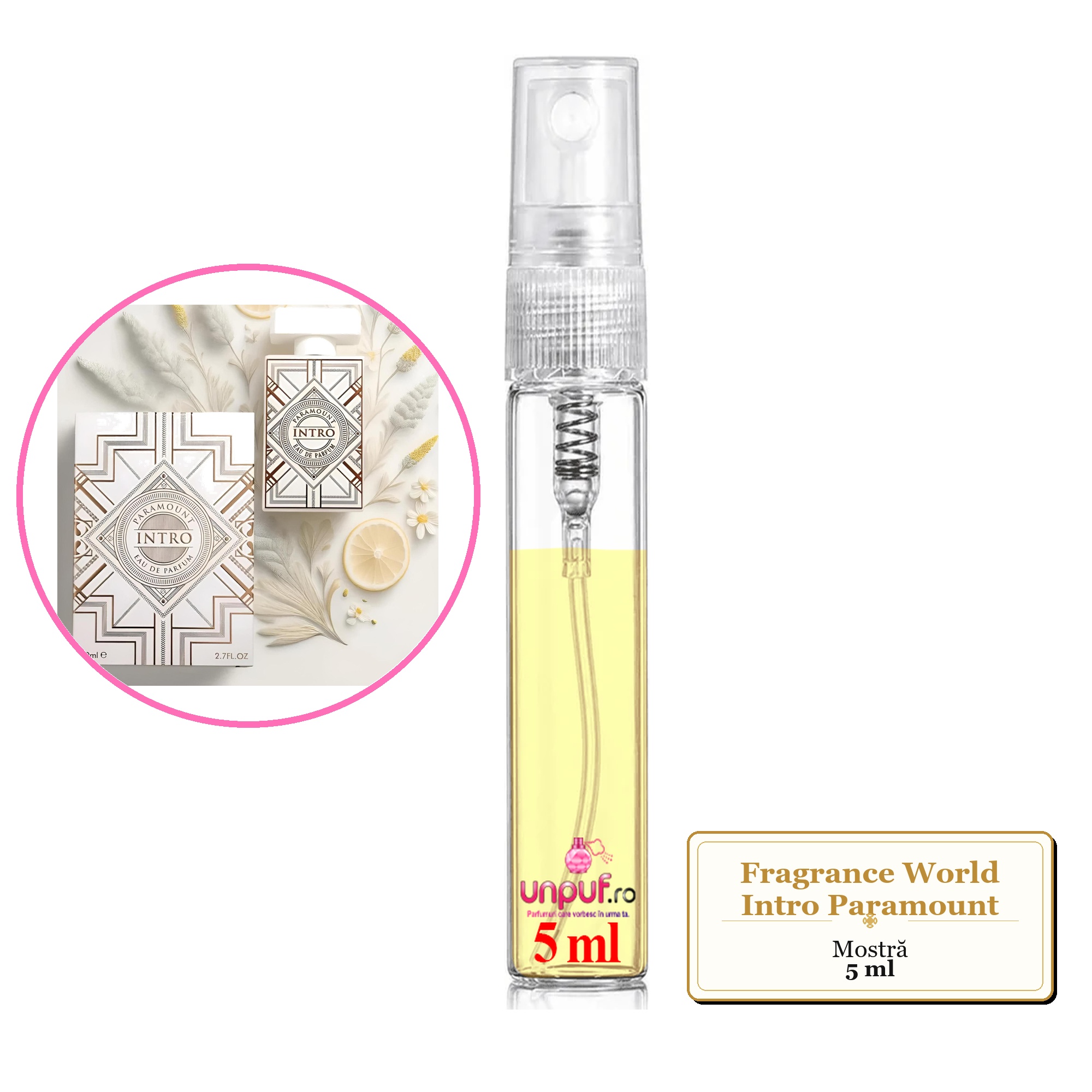 Mostra fiola din Parfumul Fragrance World Intro Paramount, decant sticla cu pulverizator