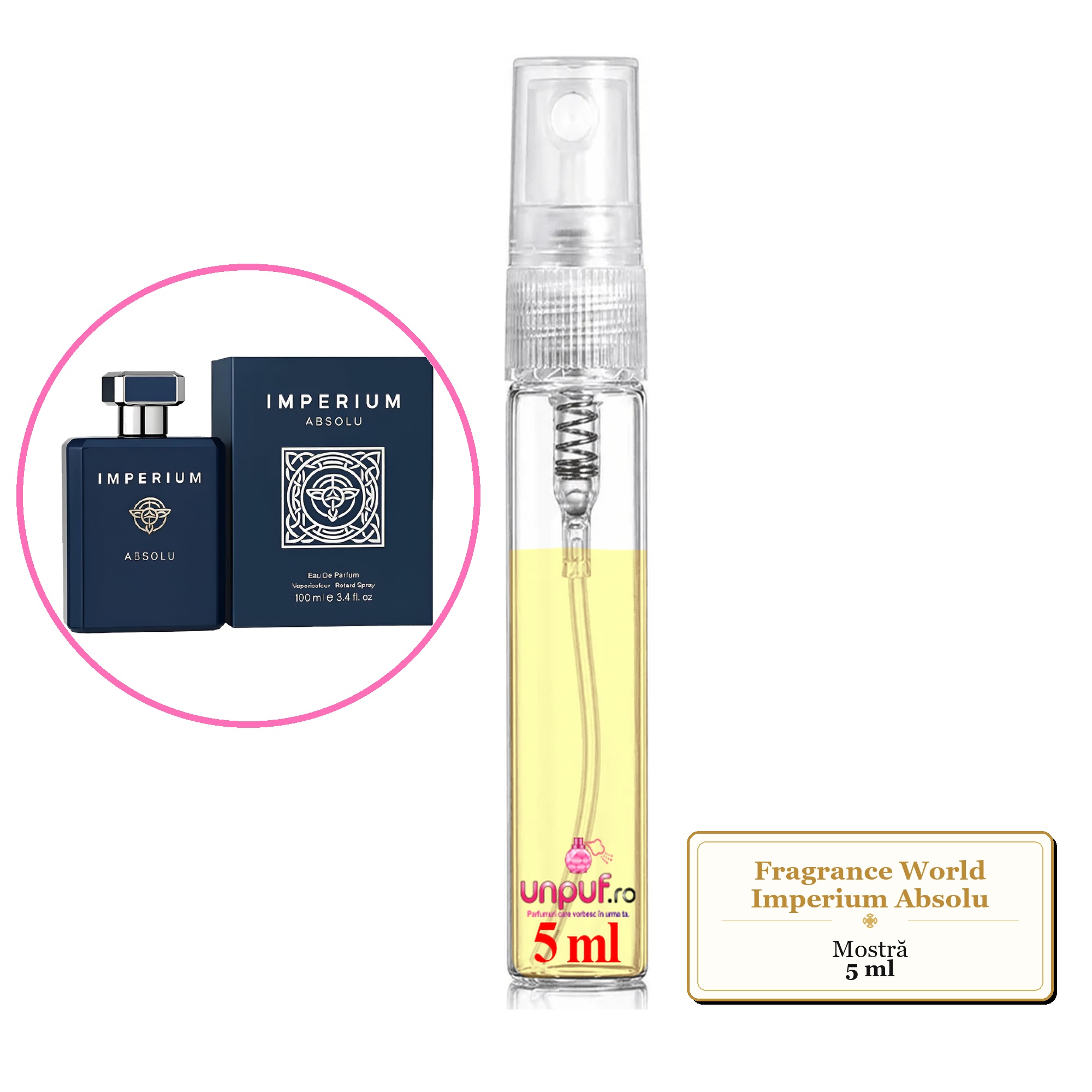 Mostra fiola din Parfumul Fragrance World Imperium Absolu, decant sticla cu pulverizator 