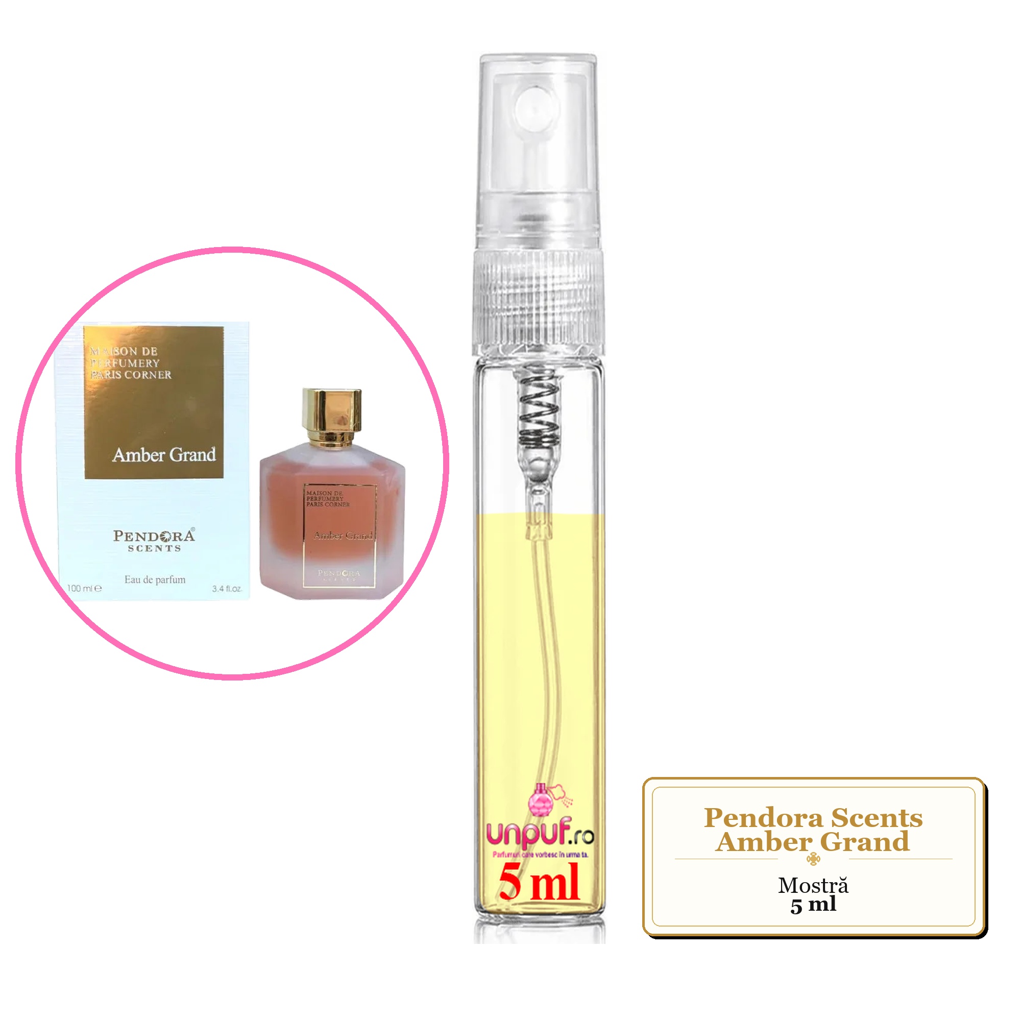 Mostra fiola din Parfumul Pendora Scents Amber Grand, decant sticla cu pulverizator