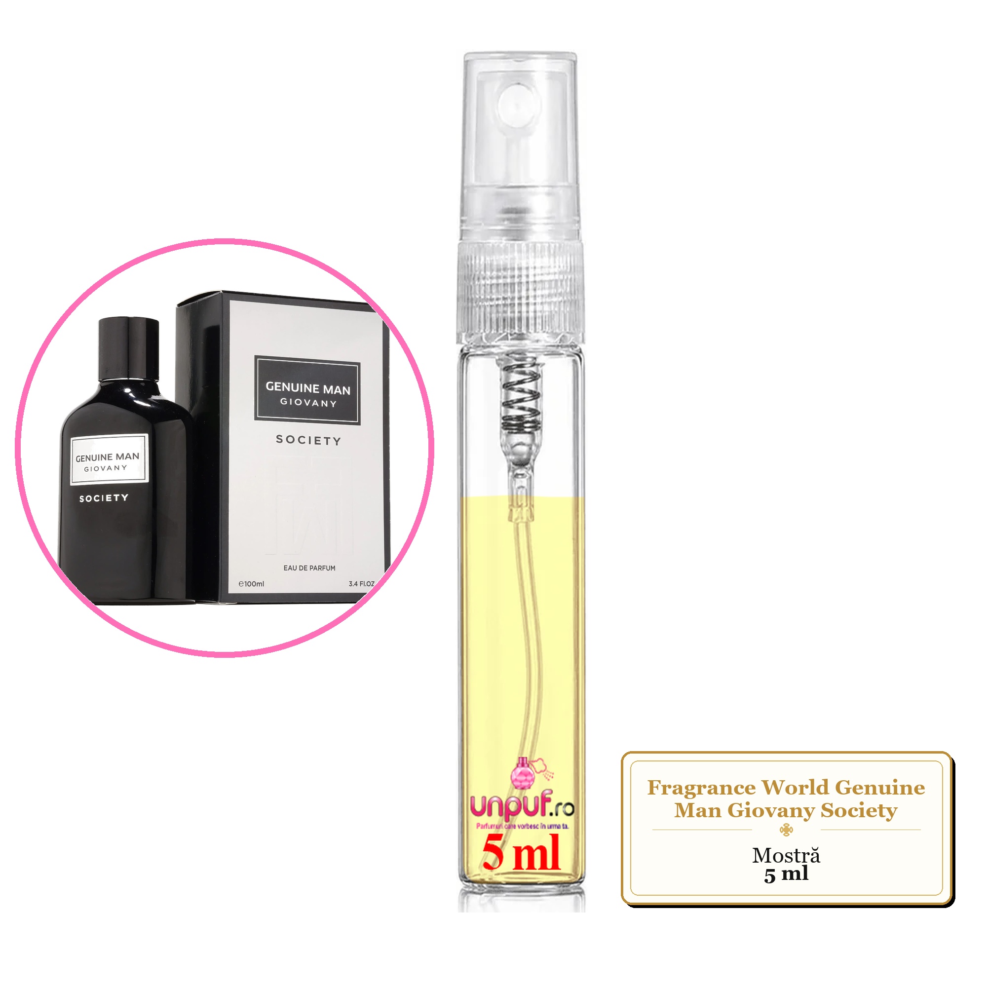 Mostra fiola din Parfumul Fragrance World Genuine Man Giovany Society, decant sticla cu pulverizator 