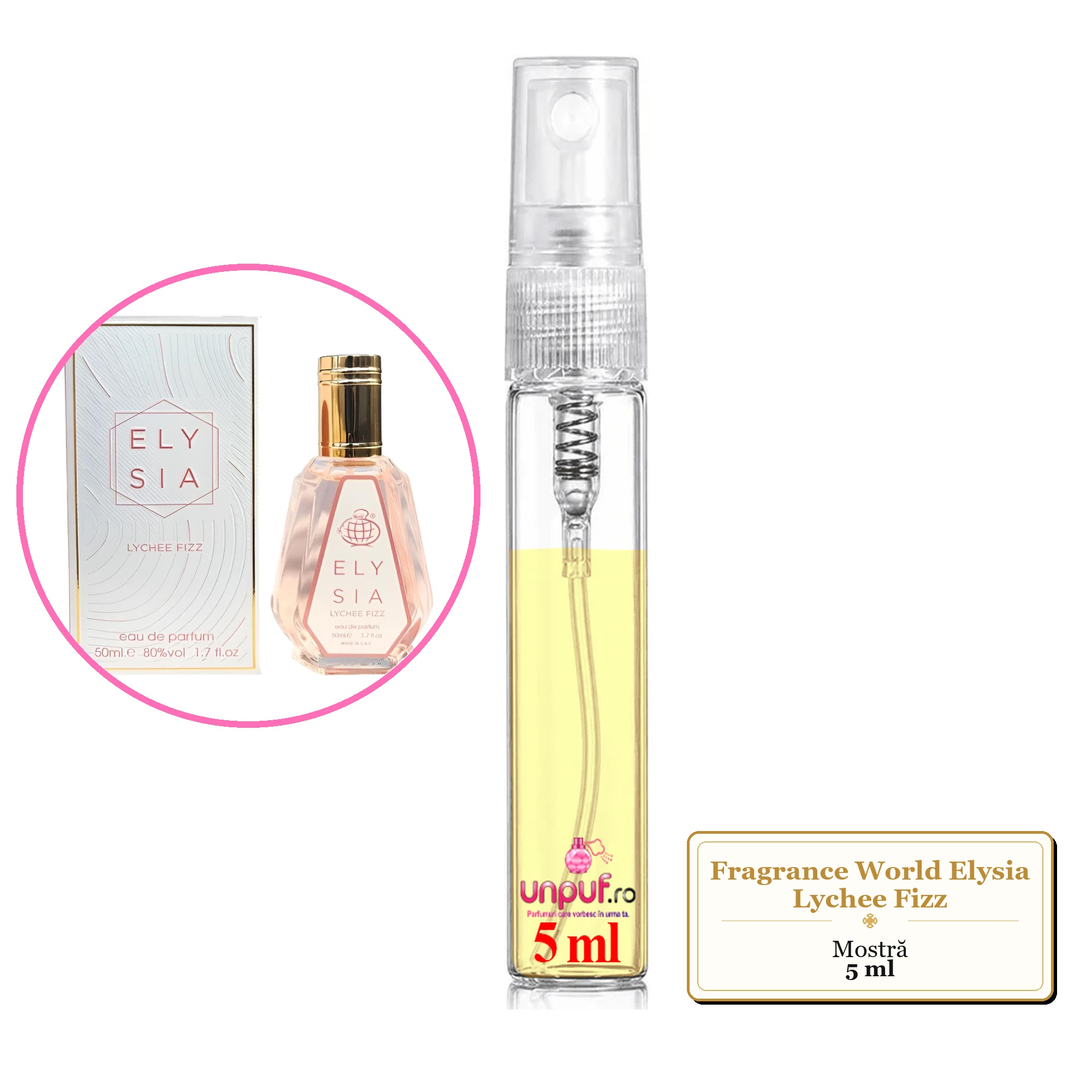 Mostra fiola din Parfumul Fragrance World Elysia Lychee Fizz, decant sticla cu pulverizator