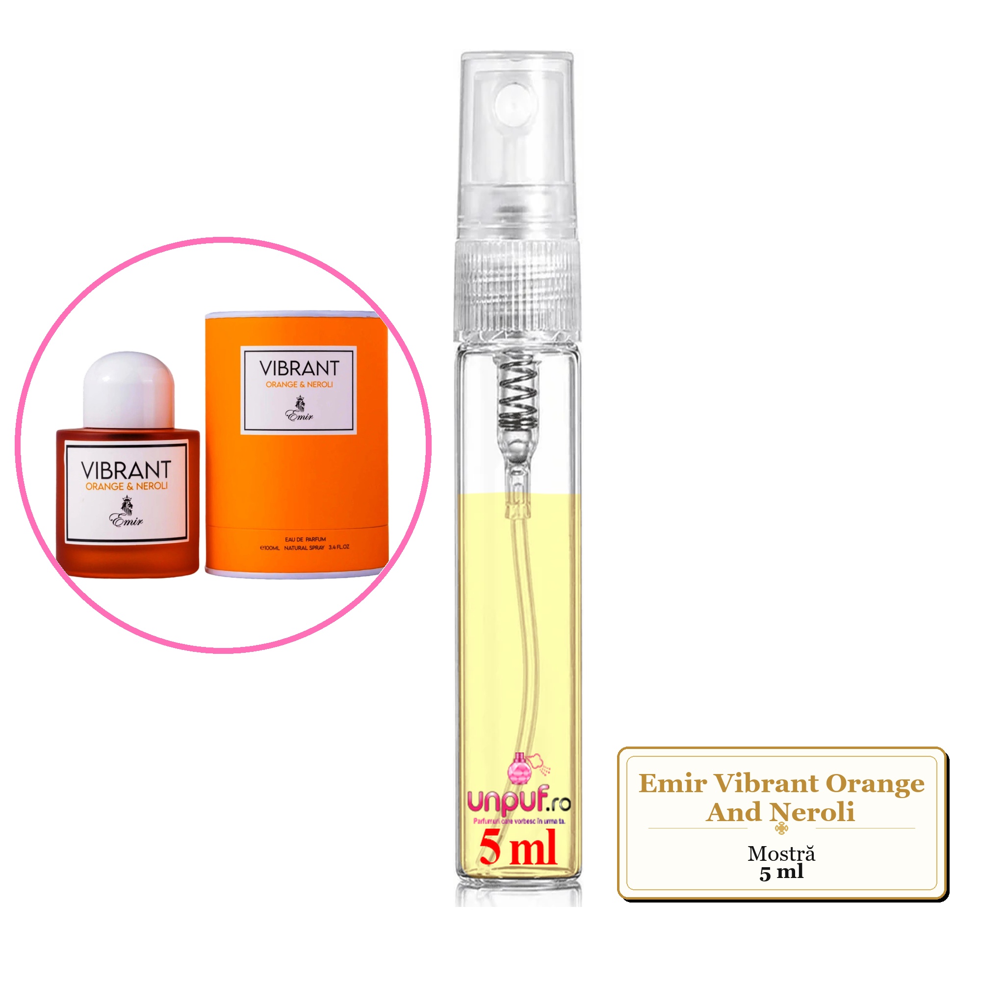Mostra fiola din Parfumul Emir Vibrant Orange And Neroli, decant sticla cu pulverizator
