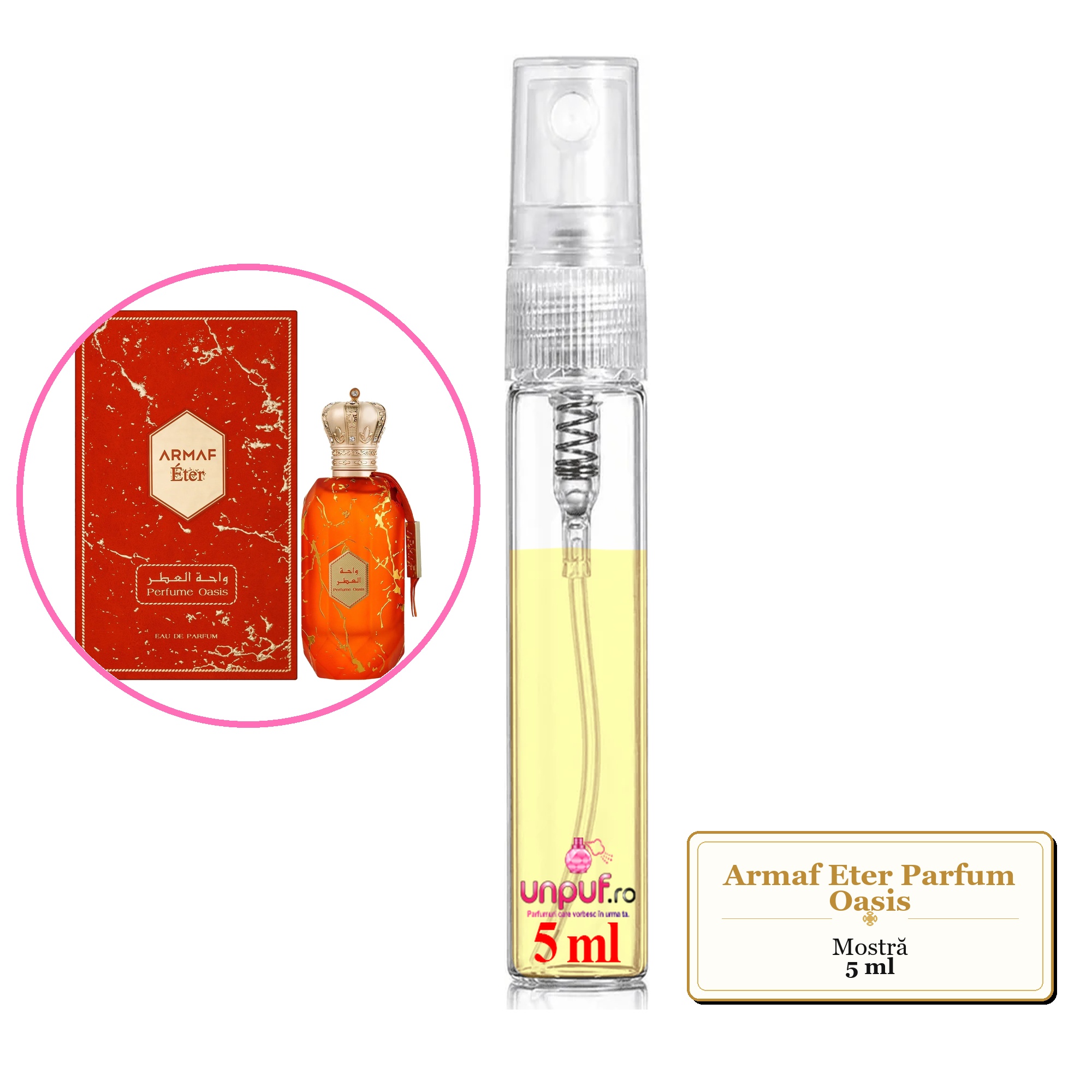 Mostra fiola din Parfumul Armaf Eter Parfum Oasis, decant sticla cu pulverizator 