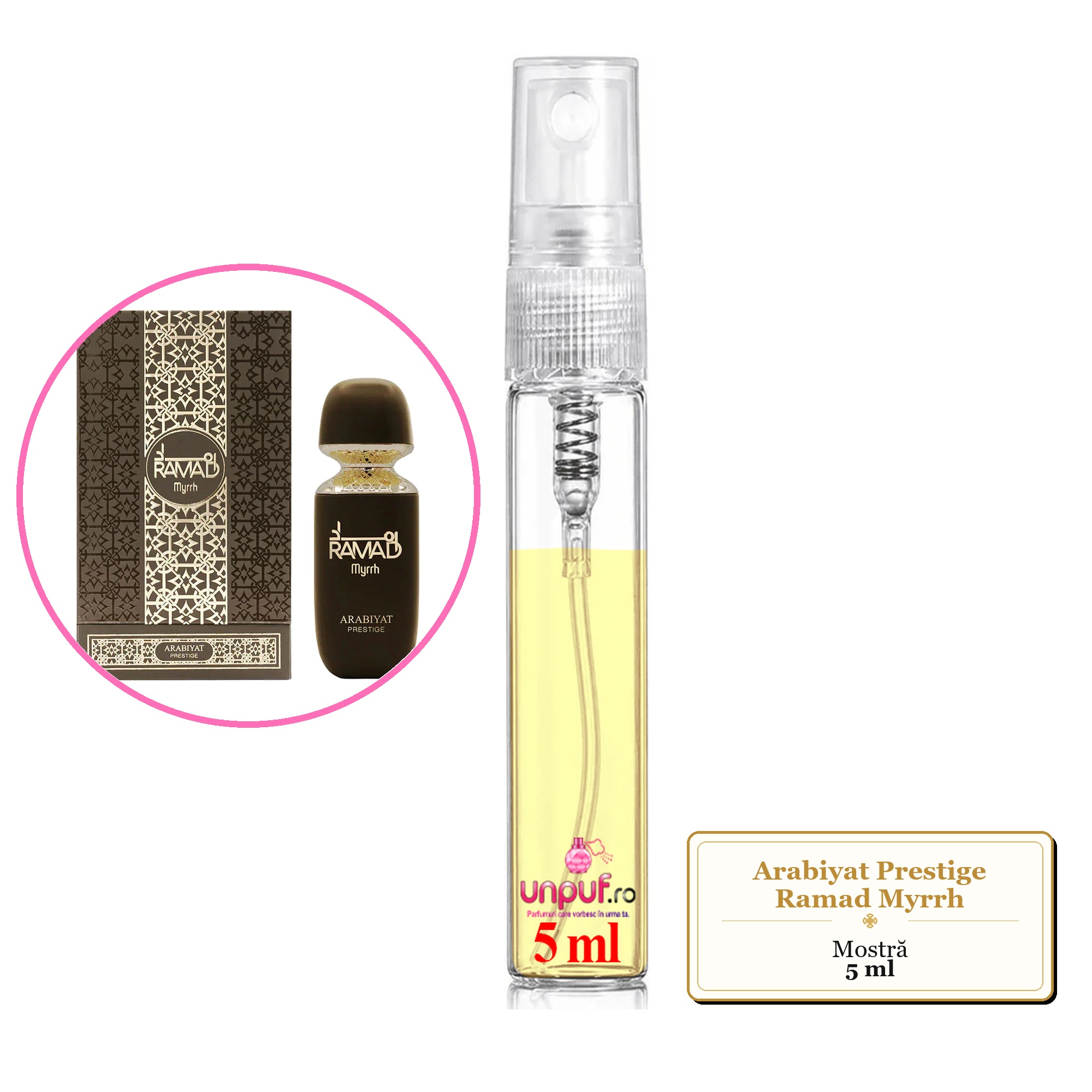 Mostra fiola din Parfumul Arabiyat Prestige Ramad Myrrh, decant sticla cu pulverizator