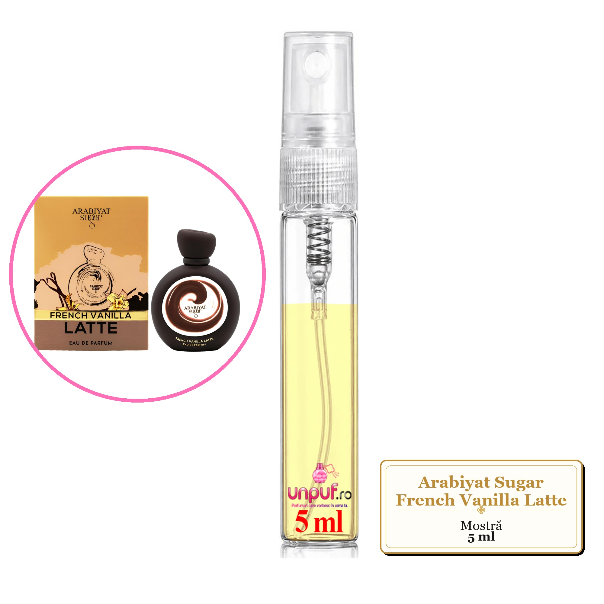 Mostra fiola din Parfumul Arabiyat Sugar French Vanilla Latte, decant sticla cu pulverizator