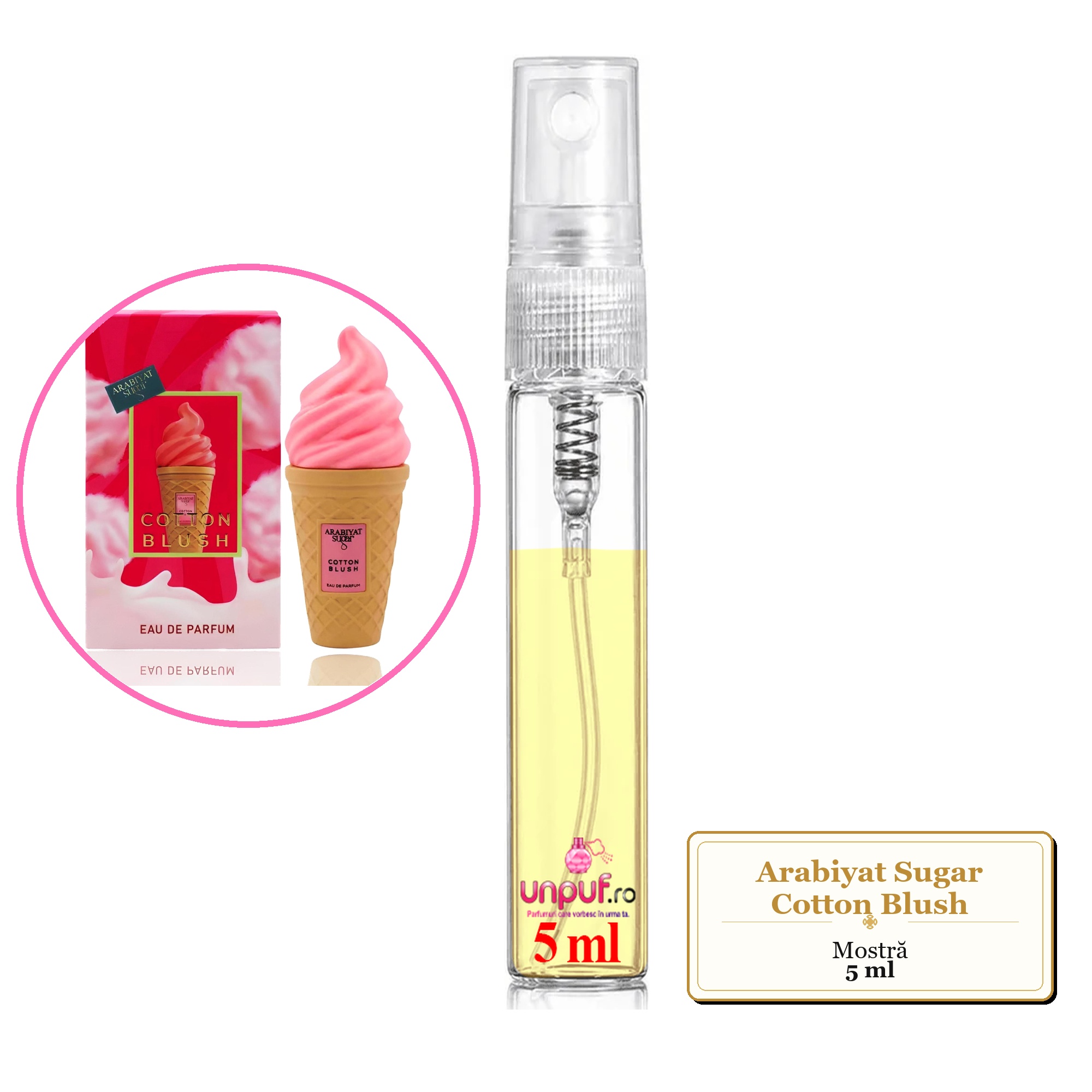 Mostra fiola din Parfumul Arabiyat Sugar Cotton Blush, decant sticla cu pulverizator