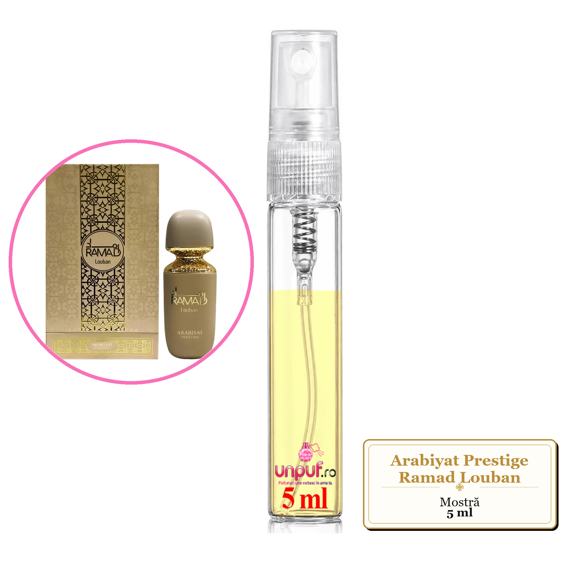 Mostra fiola din Parfumul Arabiyat Prestige Ramad Louban, decant sticla cu pulverizator