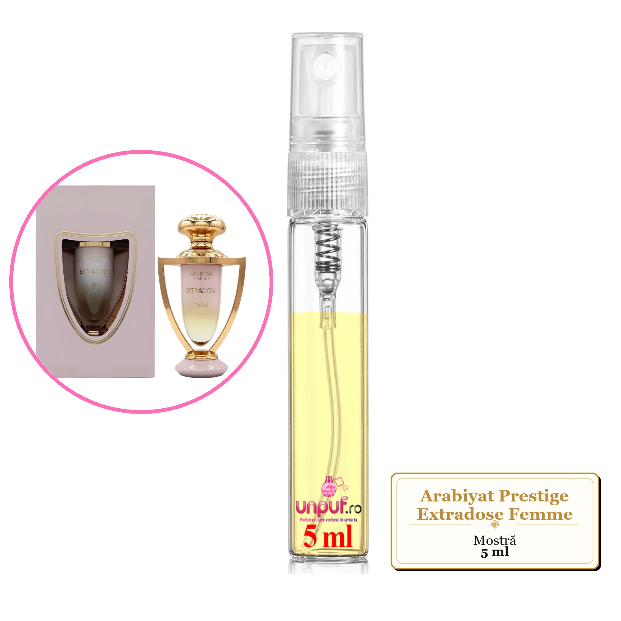 Mostra fiola din Parfumul Arabiyat Prestige Extradose Femme, decant sticla cu pulverizator