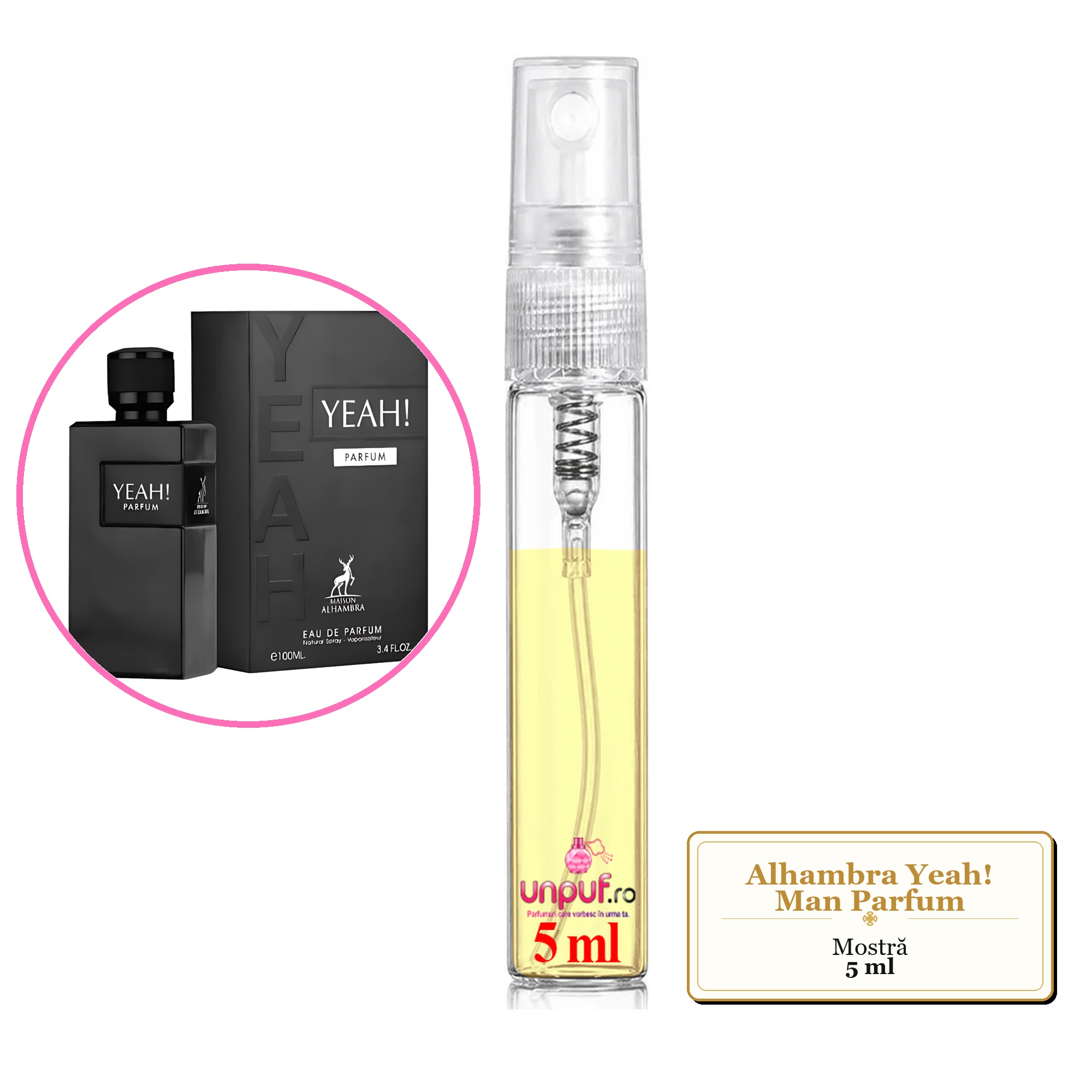 Mostra fiola din Parfumul Alhambra Yeah! Man Parfum, decant sticla cu pulverizator