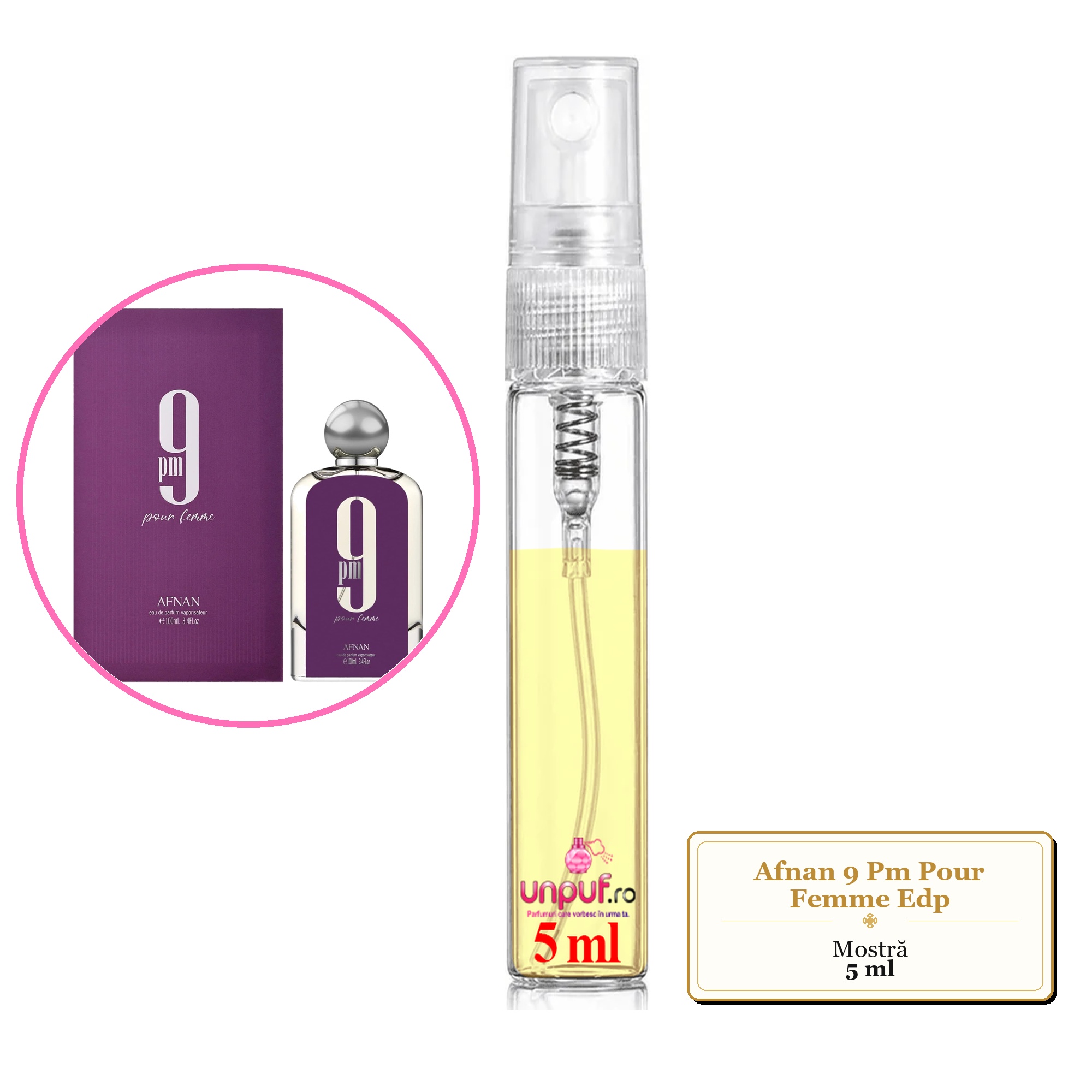 Mostra fiola din Parfumul Afnan 9 Pm Pour Femme Edp, decant sticla cu pulverizator