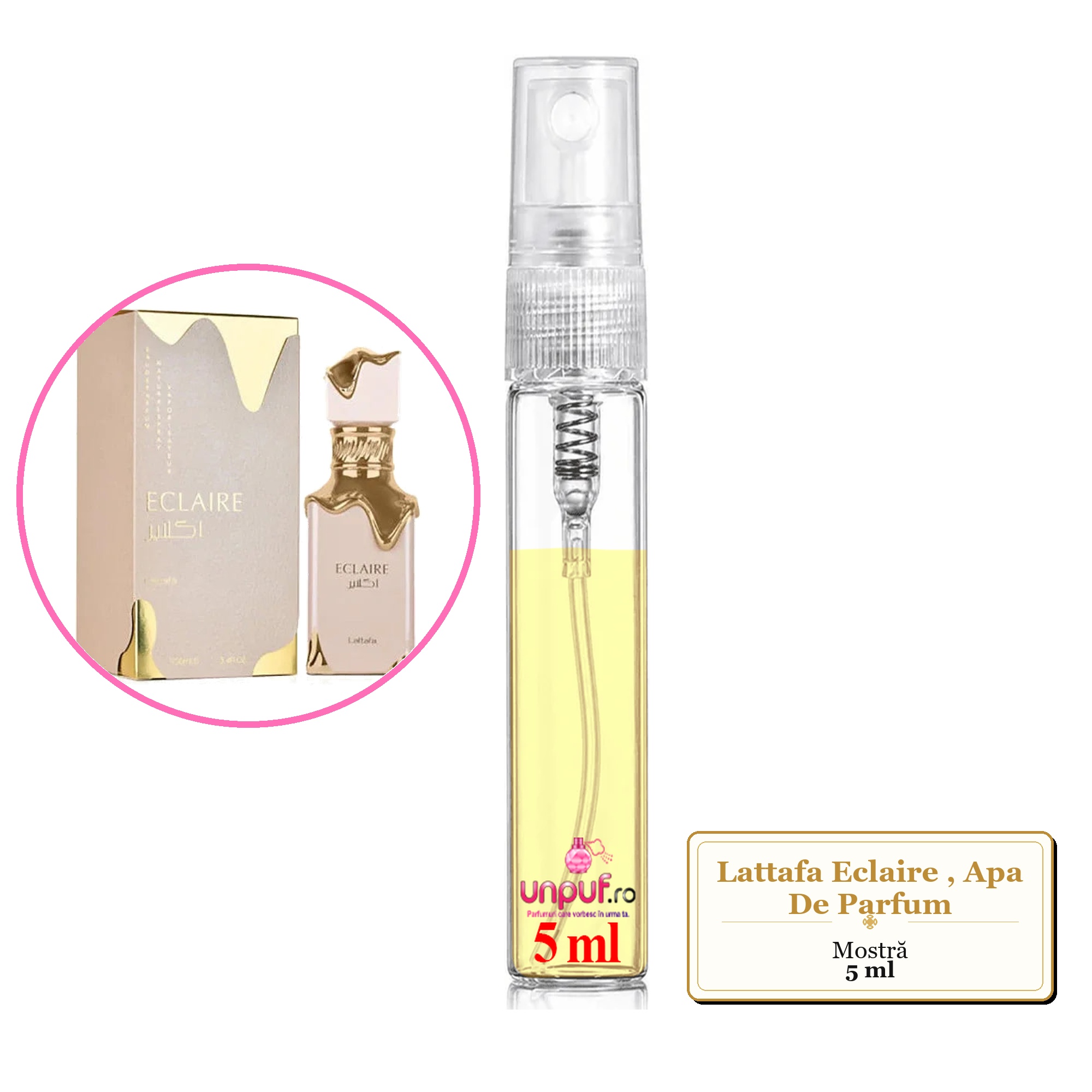 Mostra fiola din Parfumul Lattafa Eclaire, Apa De Parfum, decant sticla cu pulverizator