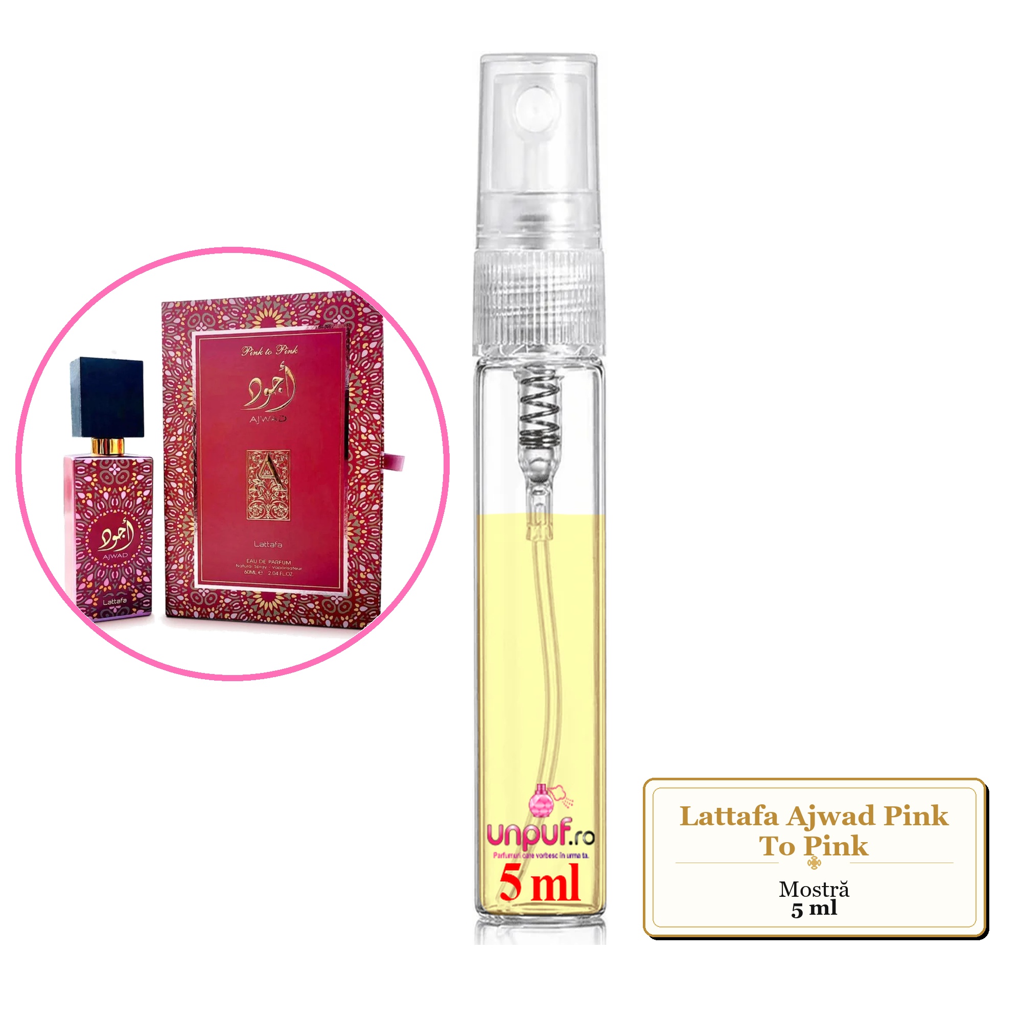 Mostra fiola din Parfumul Lattafa Ajwad Pink To Pink, decant sticla cu pulverizator