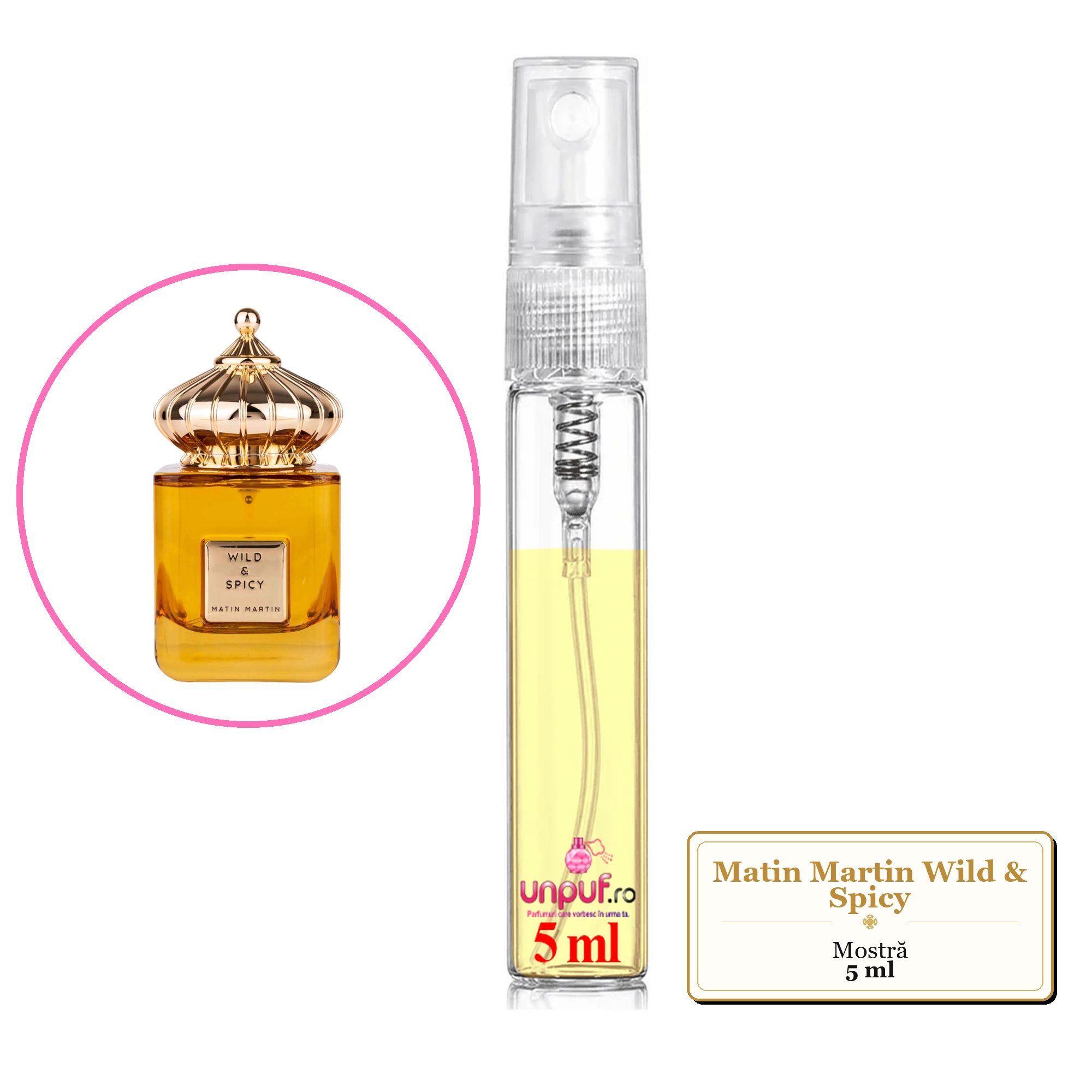 Mostra fiola din Parfumul Matin Martin Wild & Spicy, decant sticla cu pulverizator