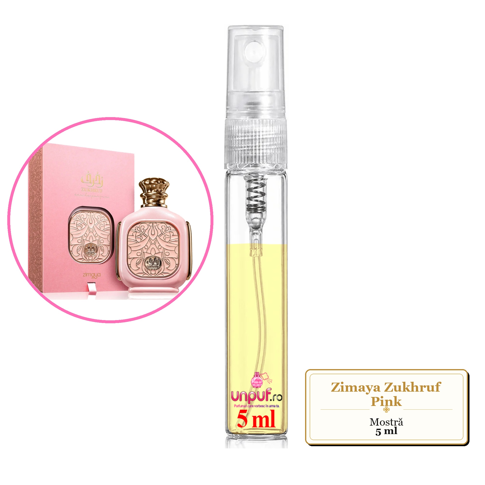 Mostra fiola din Parfumul Zimaya Zukhruf Pink, decant sticla cu pulverizator 