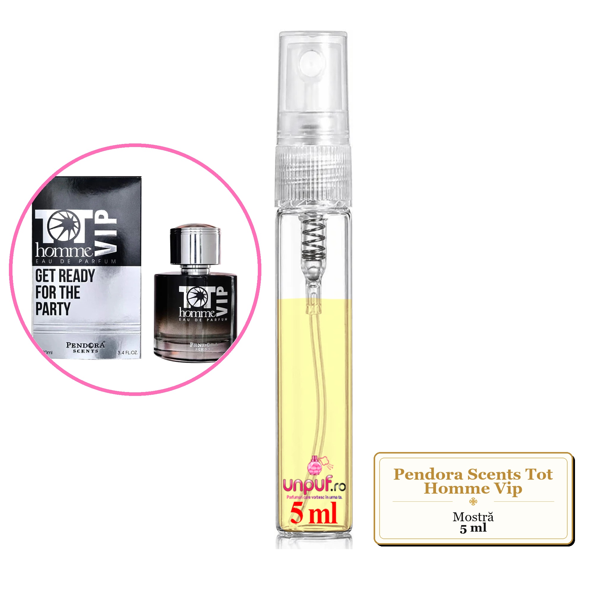 Mostra fiola din Parfumul Pendora Scents Tot Homme Vip, decant sticla cu pulverizator