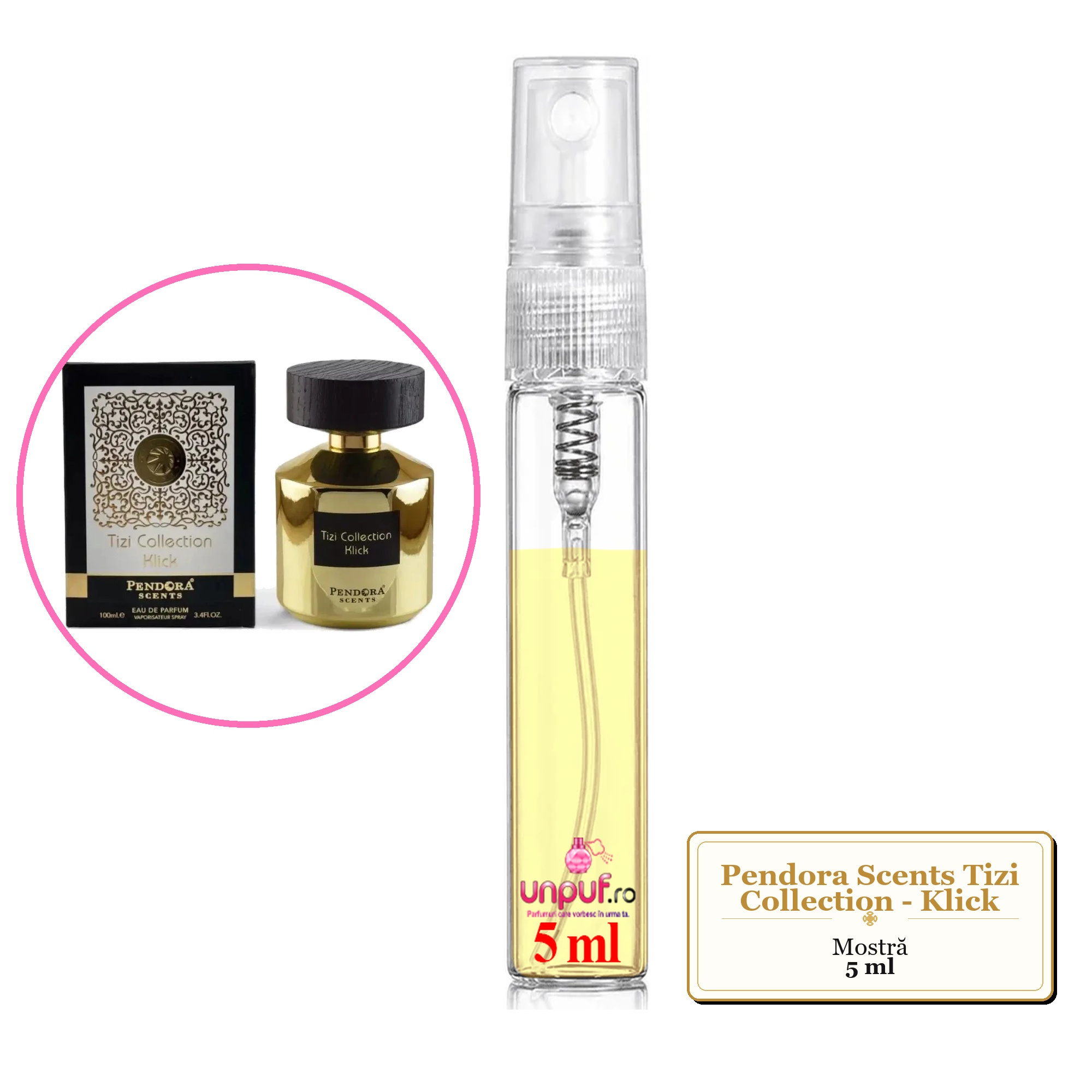 Mostra fiola din Parfumul Pendora Scents Tizi Collection - Klick, decant sticla cu pulverizator
