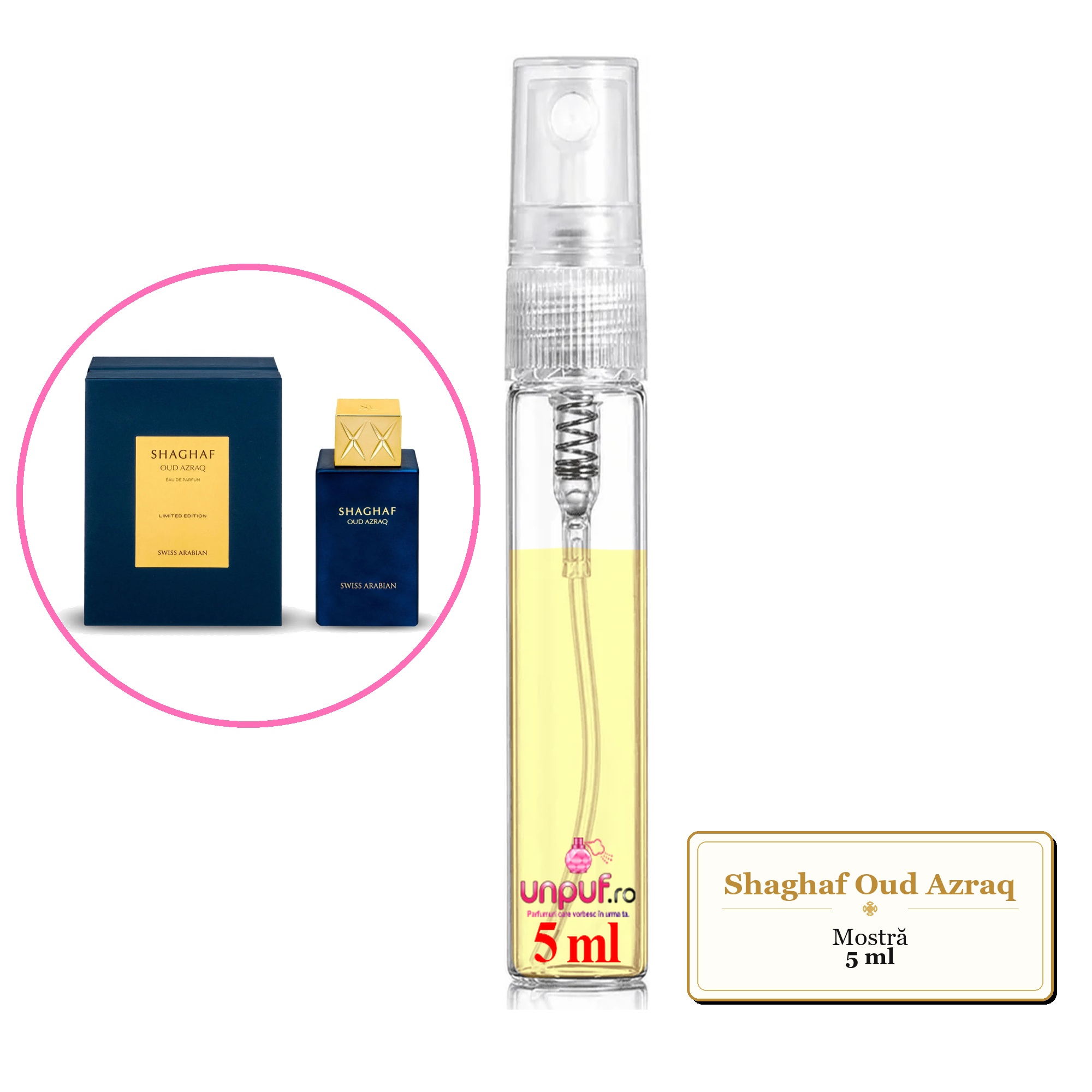 Mostra fiola din Parfumul Shaghaf Oud Azraq, decant sticla cu pulverizator 