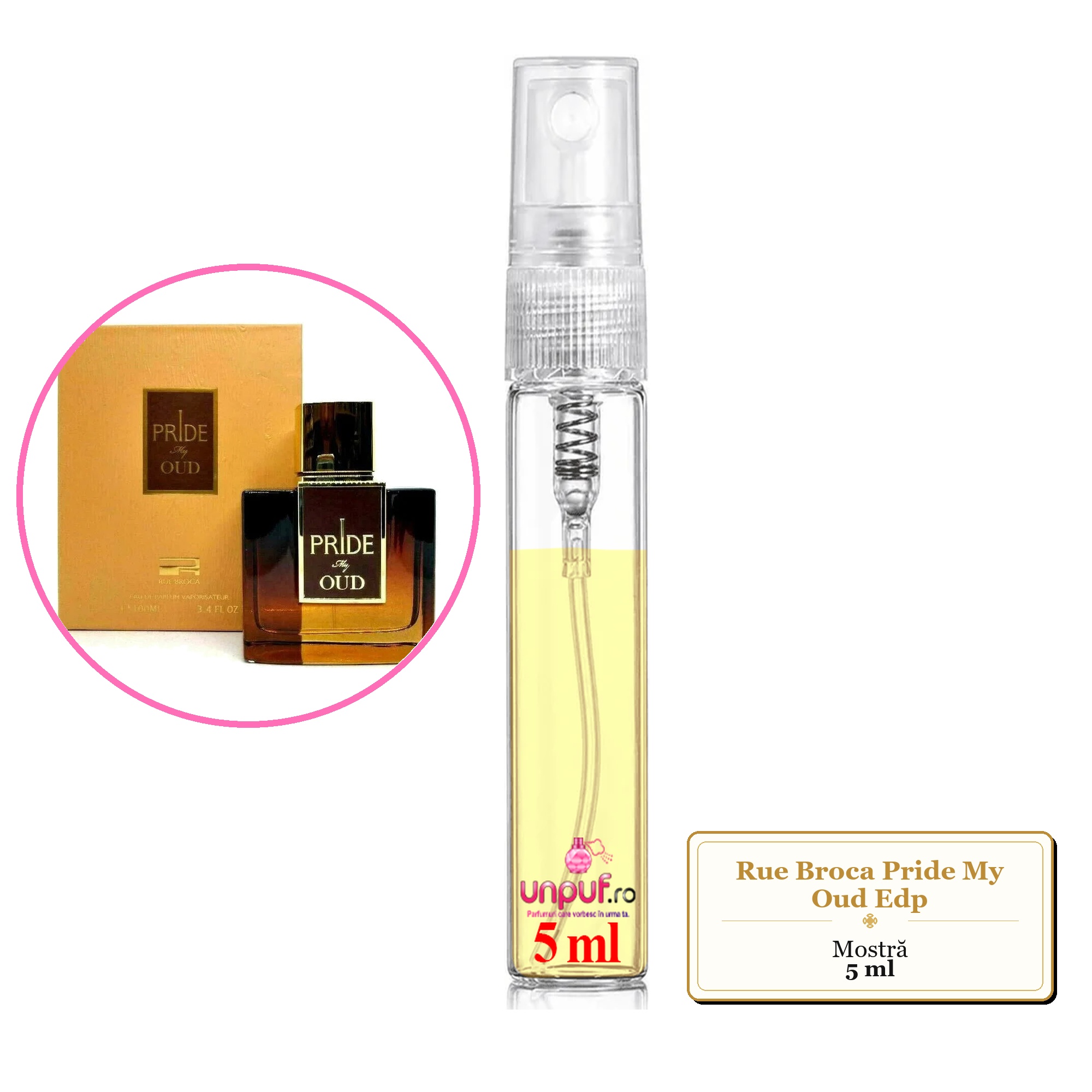 Mostra fiola din Parfumul Rue Broca Pride My Oud Edp, decant sticla cu pulverizator