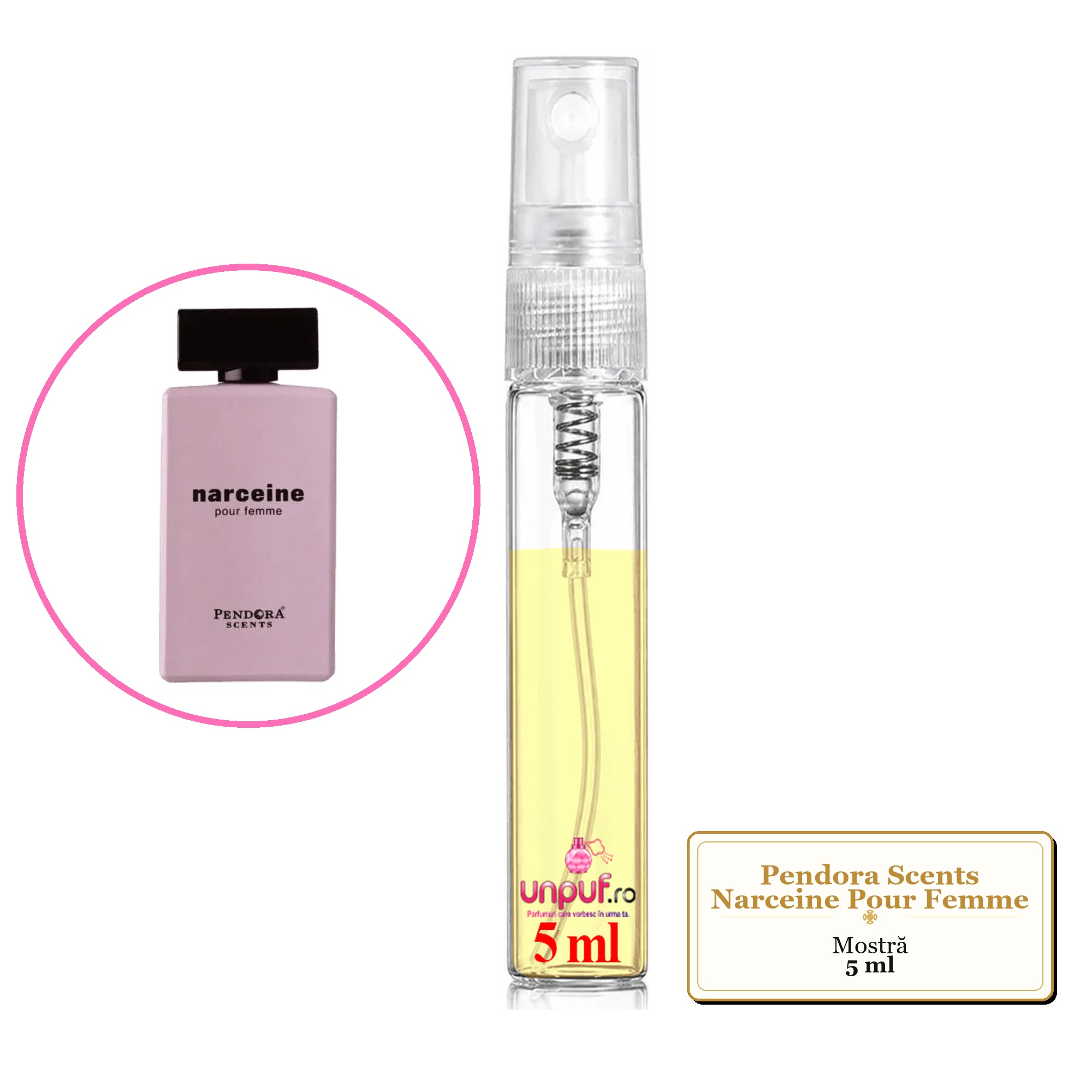 Mostra fiola din Parfumul Pendora Scents Narceine Pour Femme, decant sticla cu pulverizator 