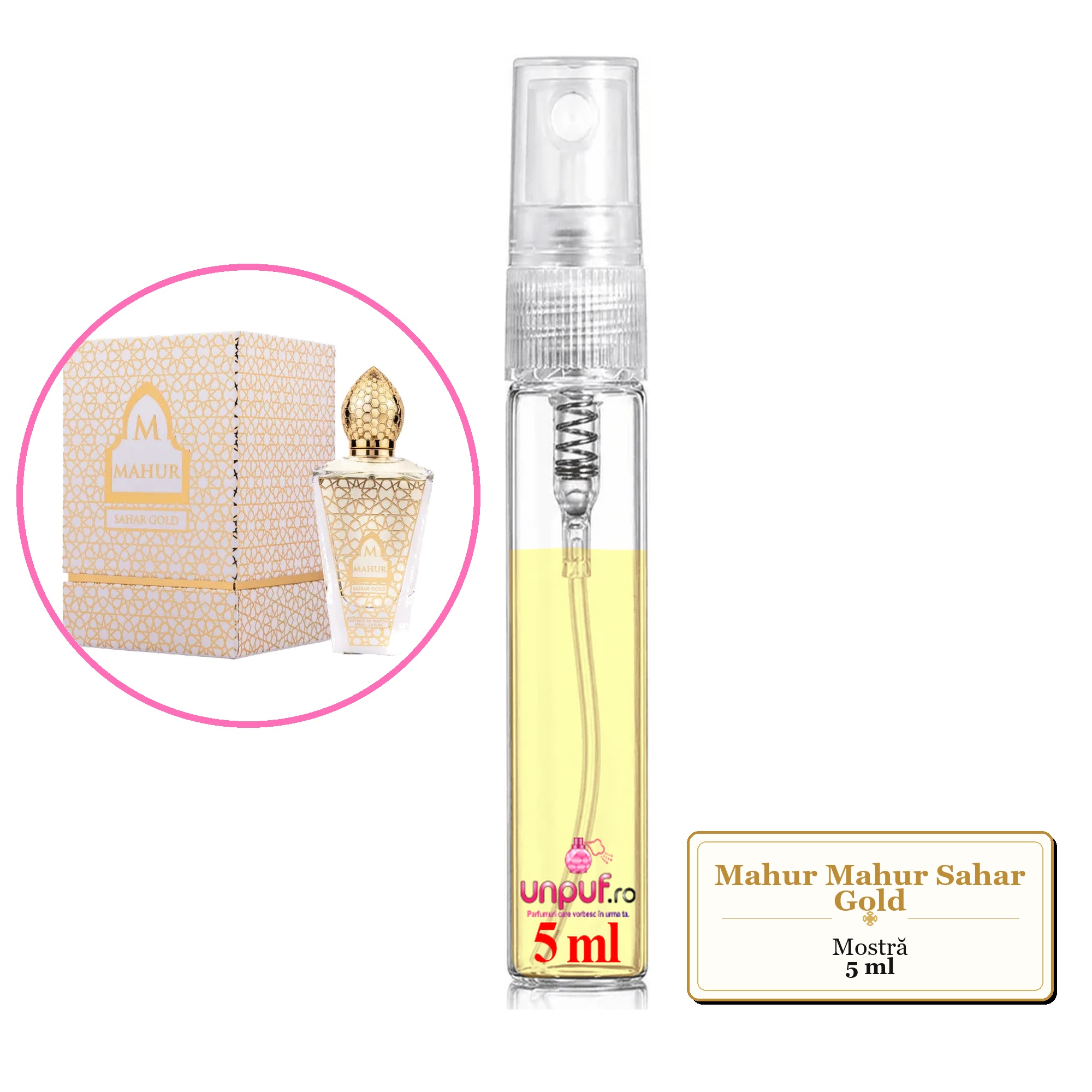 Mostra fiola din Parfumul Mahur Mahur Sahar Gold, decant sticla cu pulverizator 
