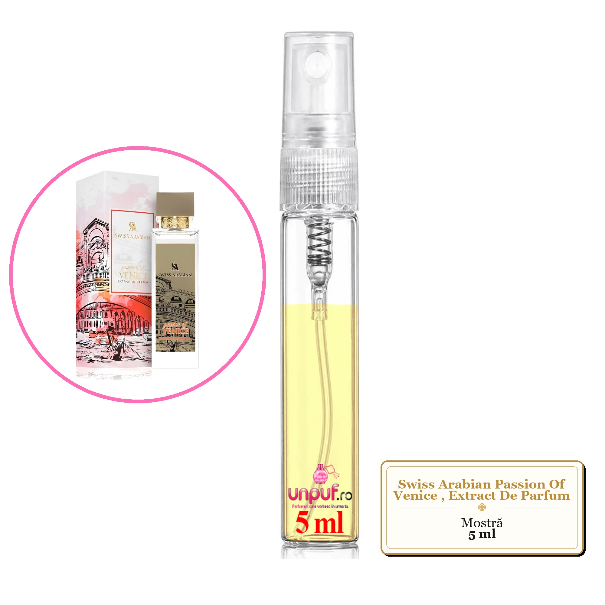 Mostra fiola din Parfumul Swiss Arabian Passion Of Venice, Extract De Parfum, decant sticla cu pulverizator 