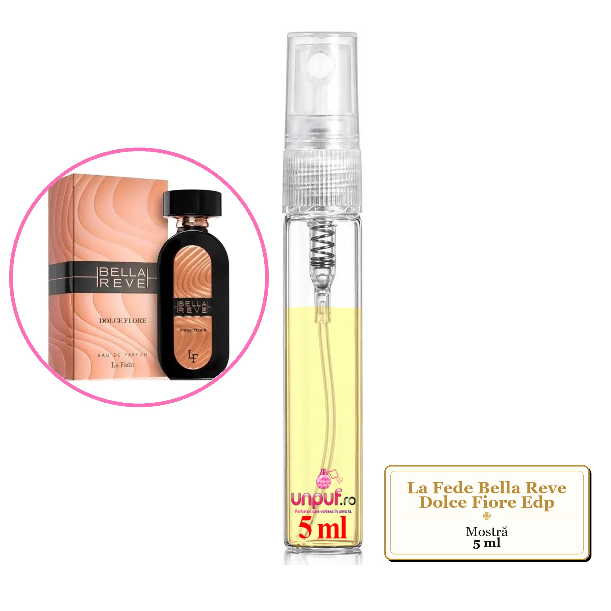 Mostra fiola din Parfumul La Fede Bella Reve Dolce Fiore Edp, decant sticla cu pulverizator 