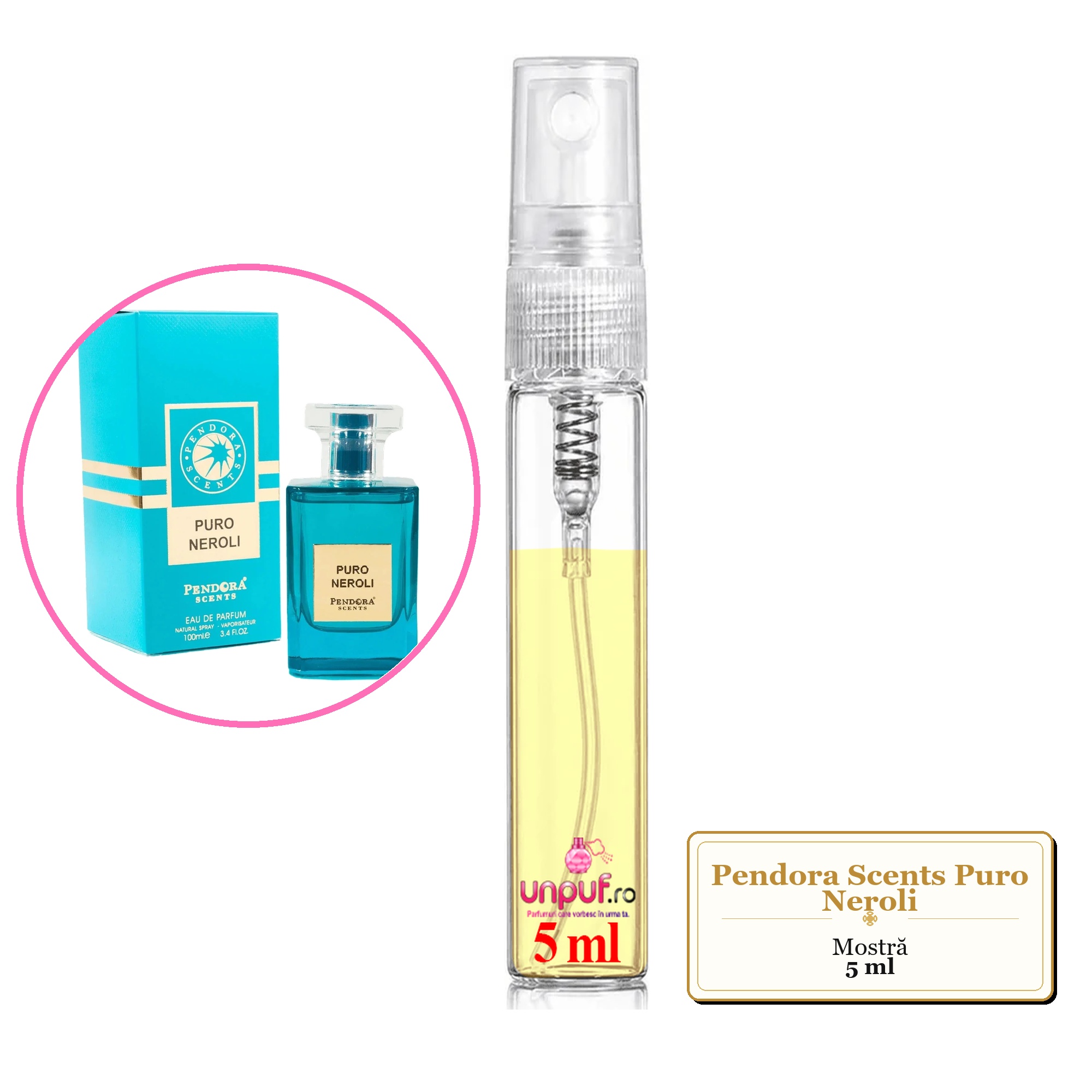 Mostra fiola din Parfumul Pendora Scents Puro Neroli, decant sticla cu pulverizator 